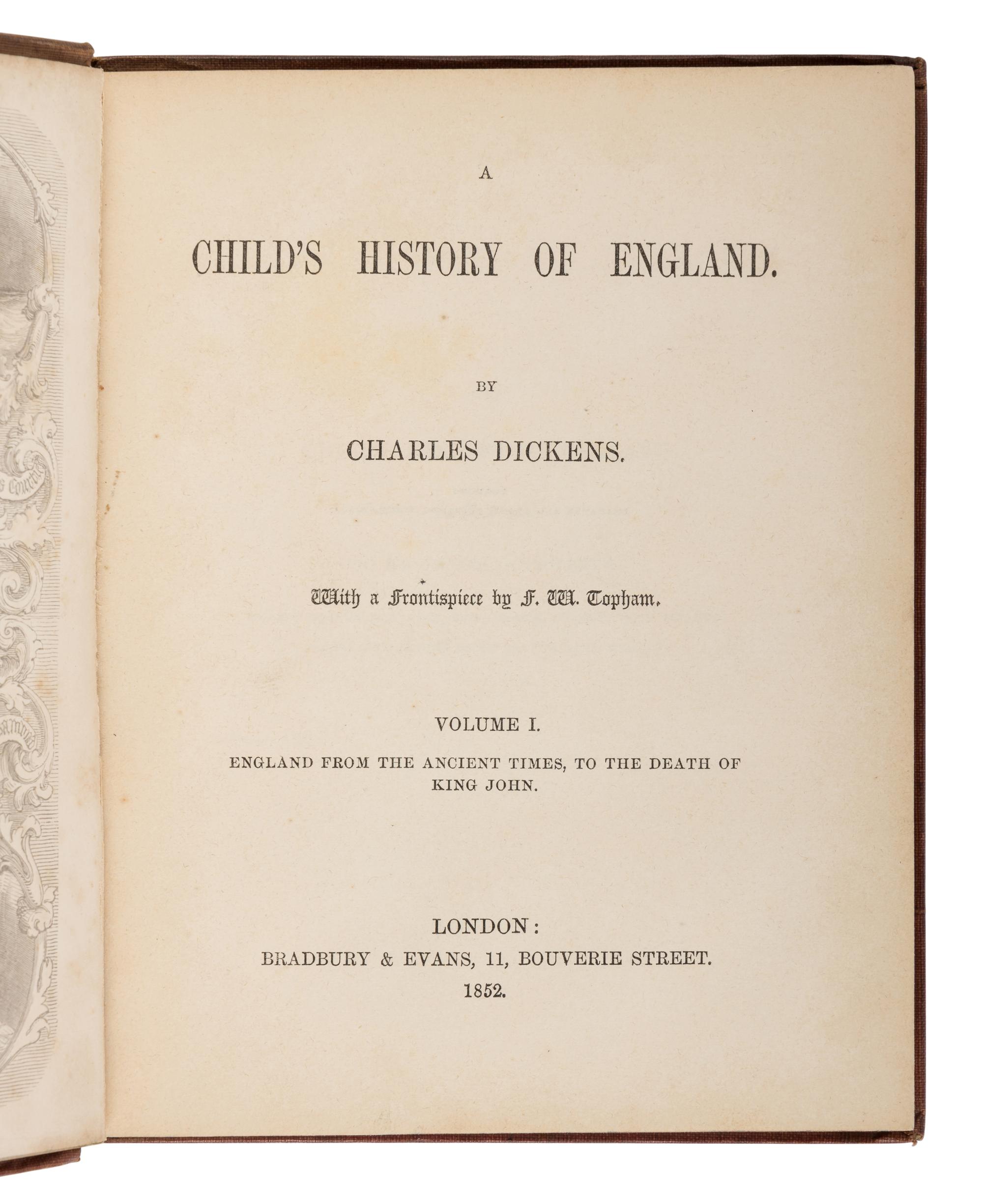 DICKENS, Charles (1812-1870). A Child's History of England . London: Bradbury and Evans, 1852-1854.