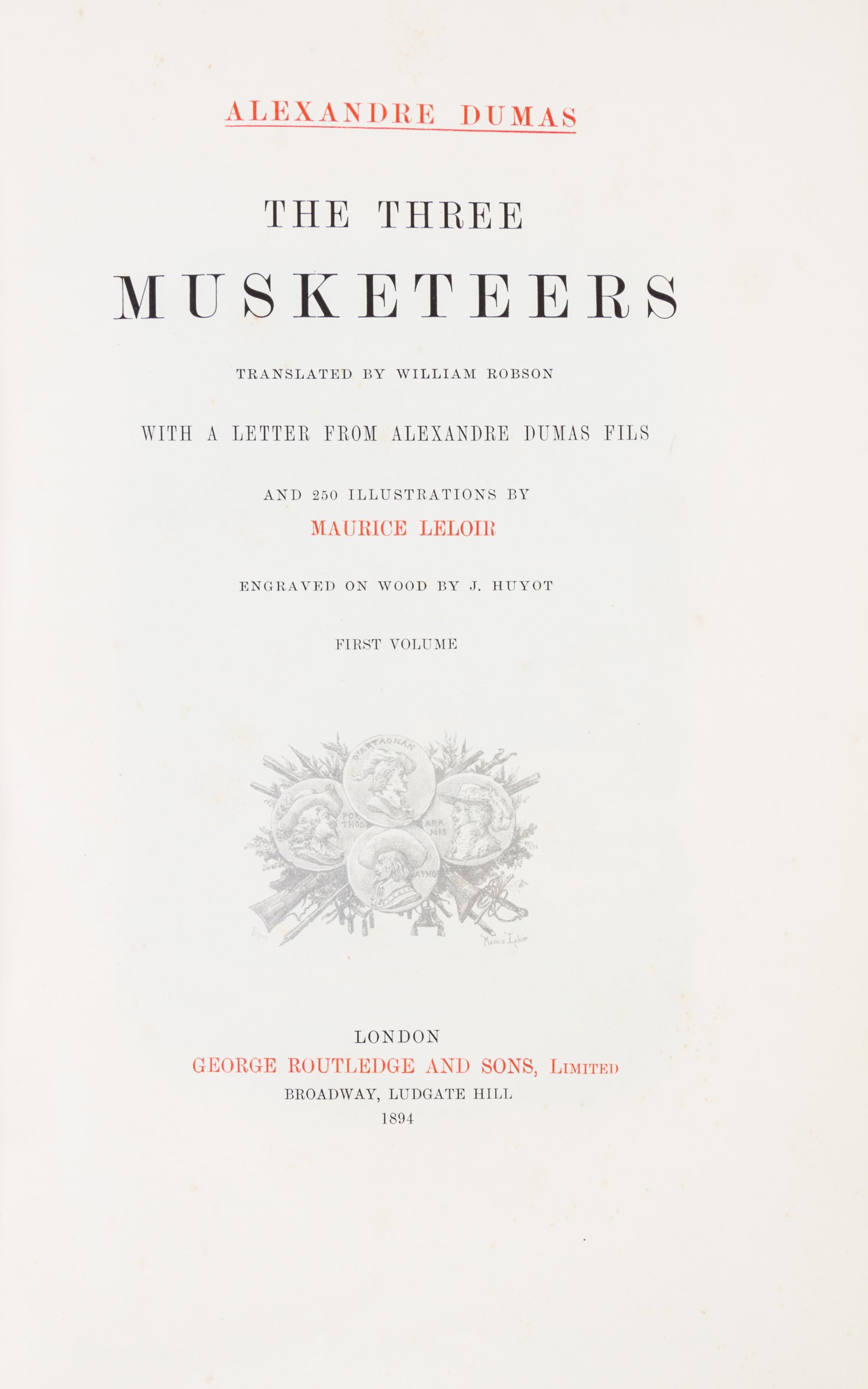 DUMAS, ALEXANDRE. The Three Musketeers. London, 1894. 2 vols. in one. Edition de Luxe.