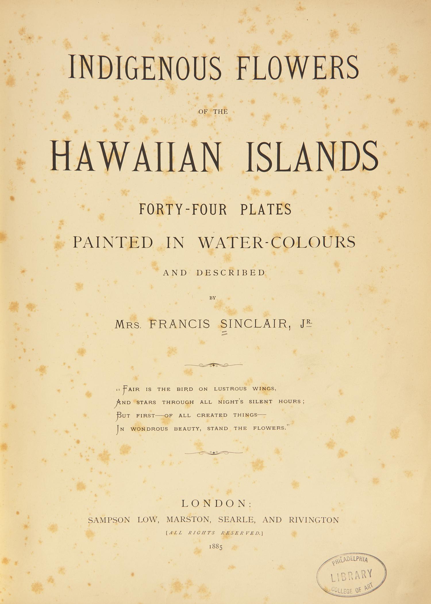 [Natural History] Sinclair, Isabella. Indigenous Flowers of the Hawaiian Islands