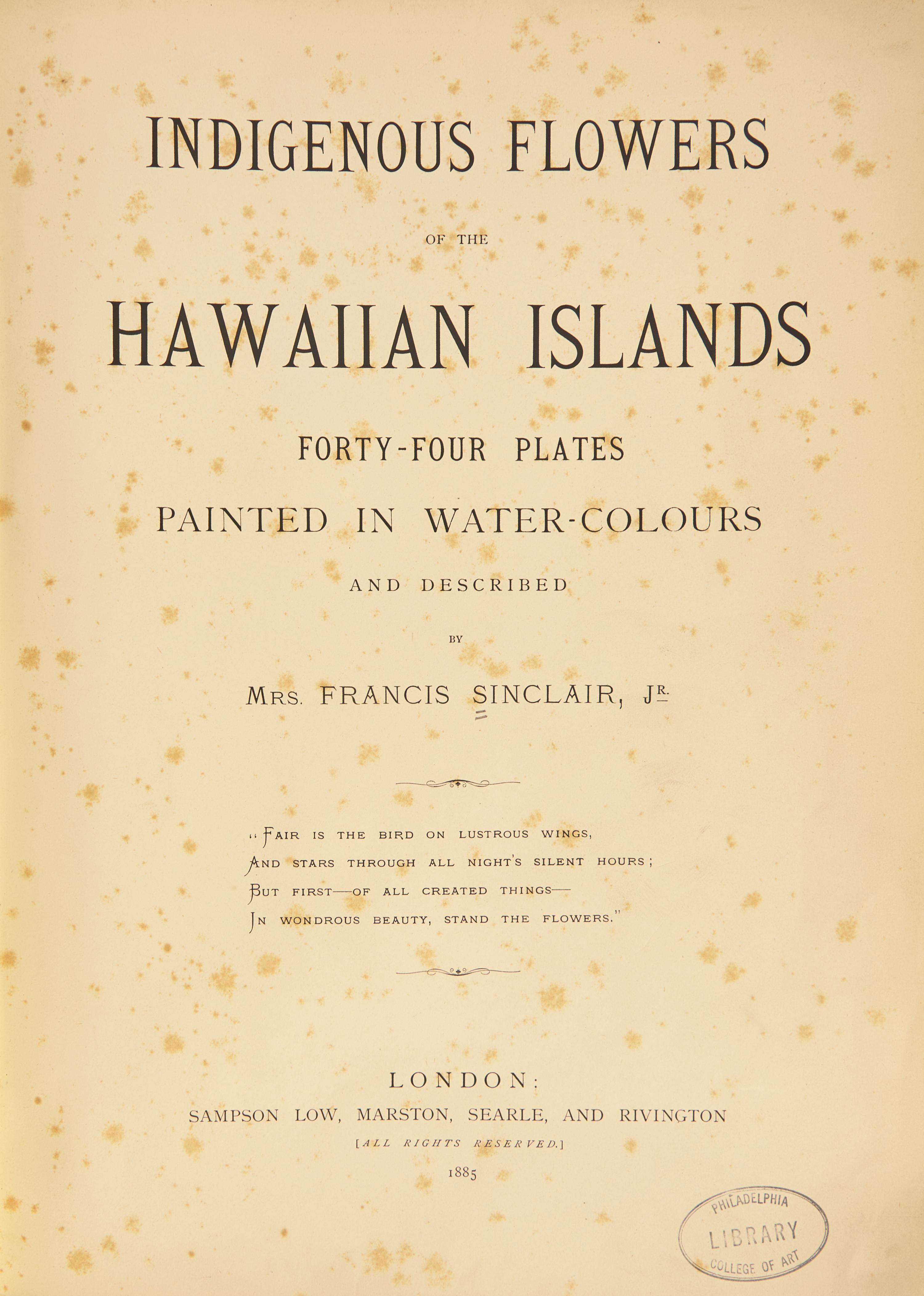 [Natural History] Sinclair, Isabella. Indigenous Flowers of the Hawaiian Islands