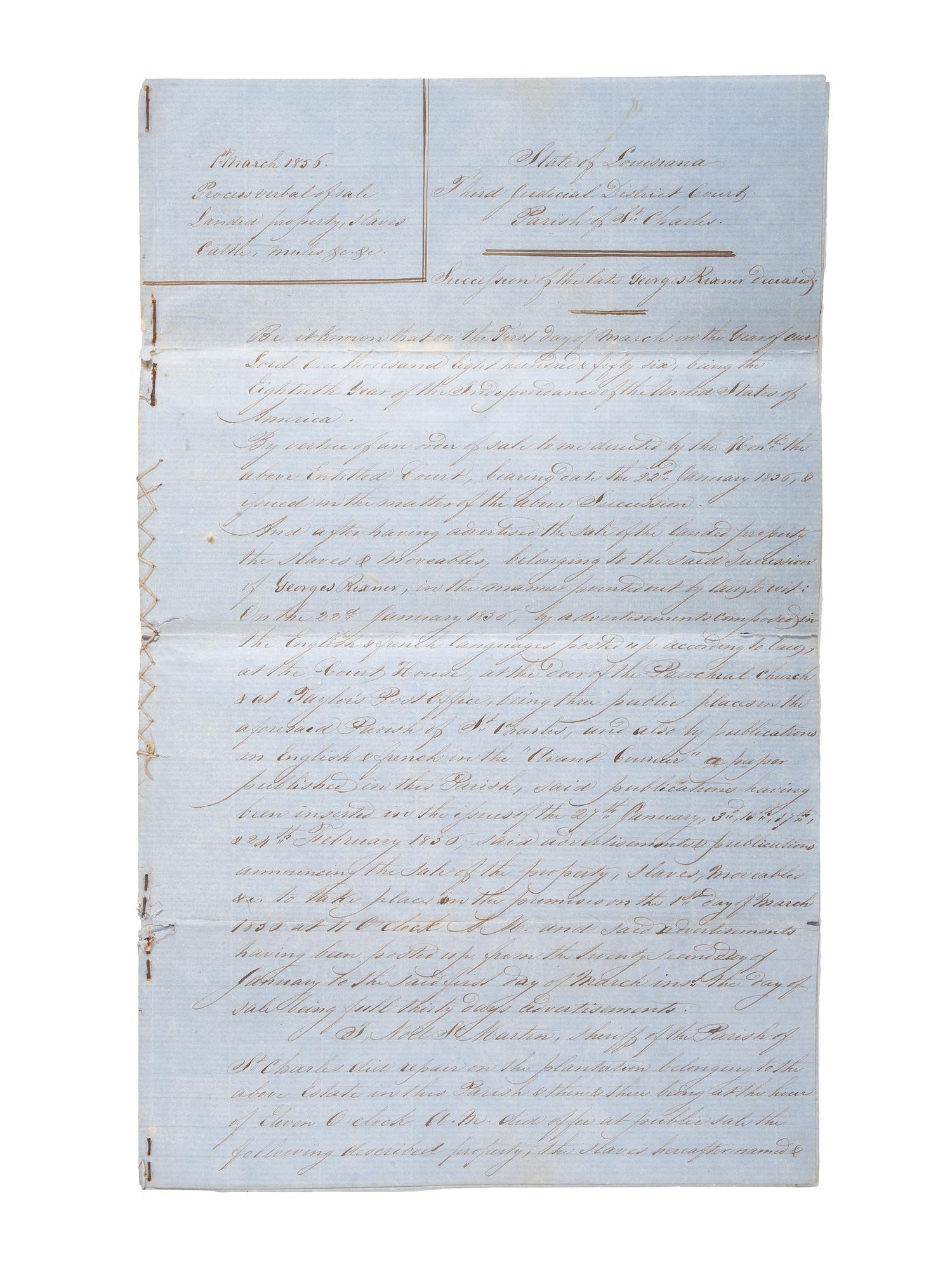 [SLAVERY & ABOLITION]. Manuscript "Process Verbal of Sale" of the late George Rixner, incl. list of 45 enslaved African Americans. St. Charles Parish, LA,1 March 1856.