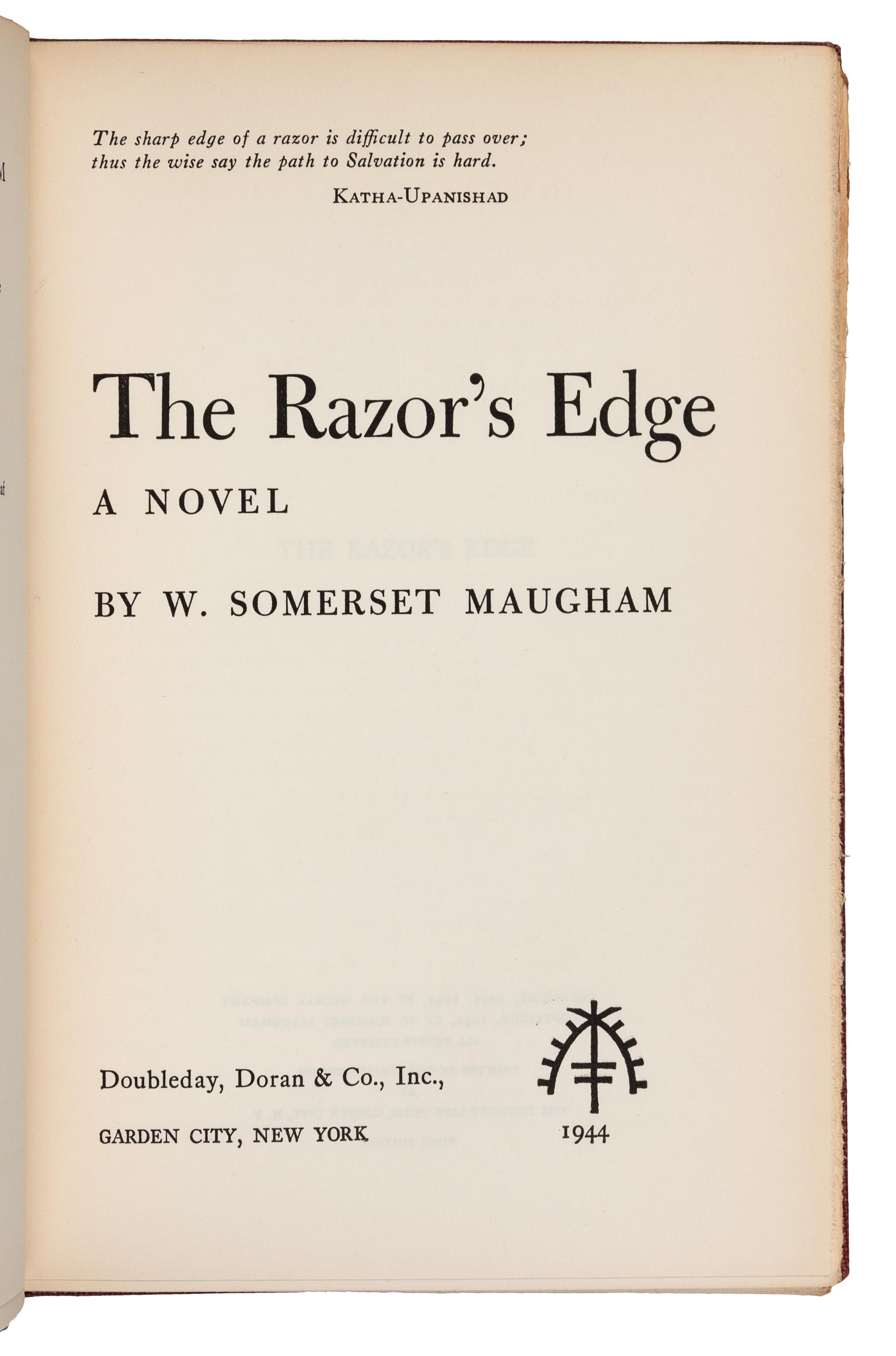 MAUGHAM, William Somerset (1874-1965). The Razor's Edge. Garden City, New York: Doubleday, Doran & Co., Inc., 1944.