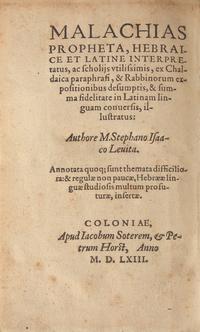[Judaica] Levita, Johann Isaak. Malachias Propheta, Hebraice et Latine Interpretatus...