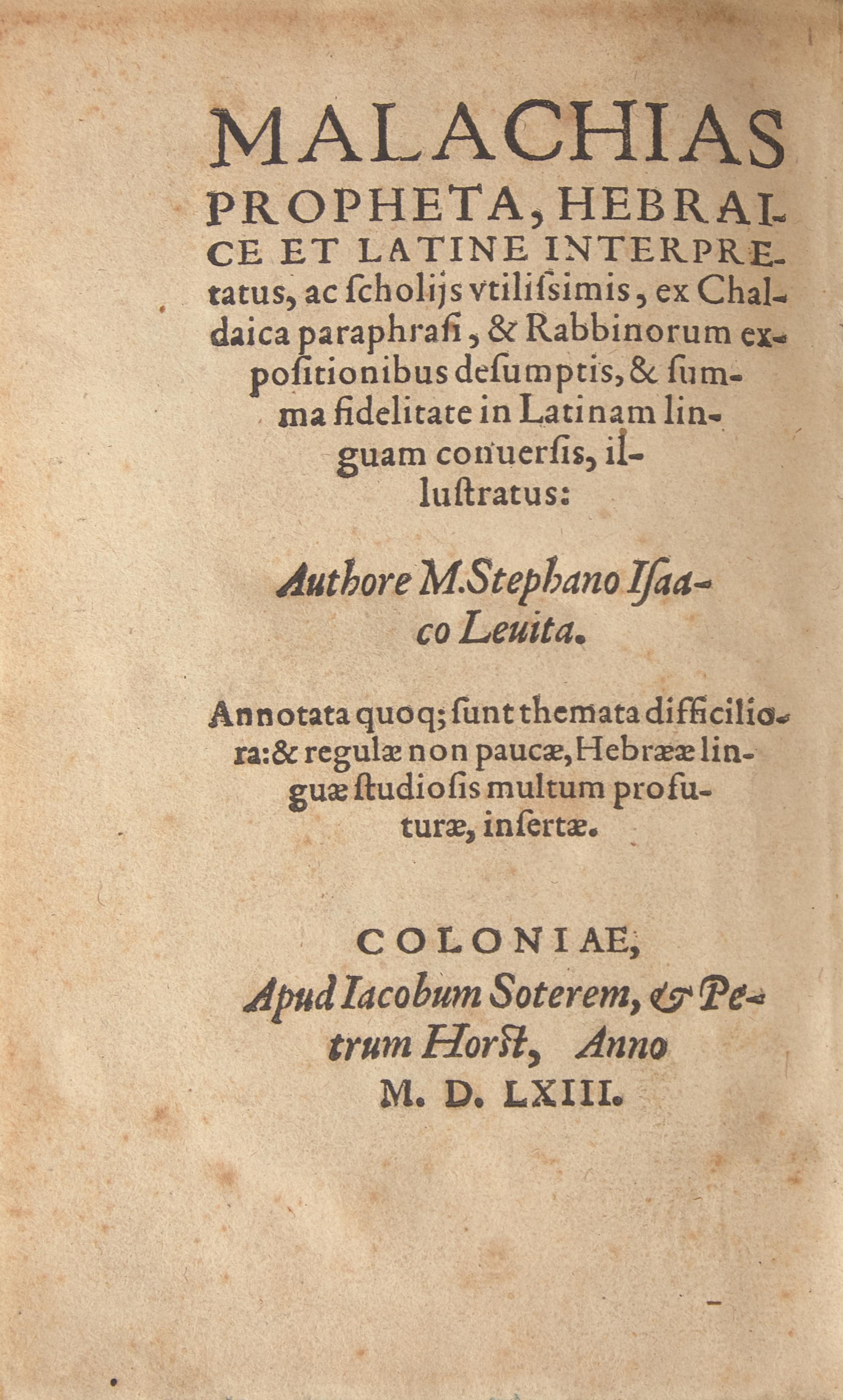 [Judaica] Levita, Johann Isaak. Malachias Propheta, Hebraice et Latine Interpretatus...