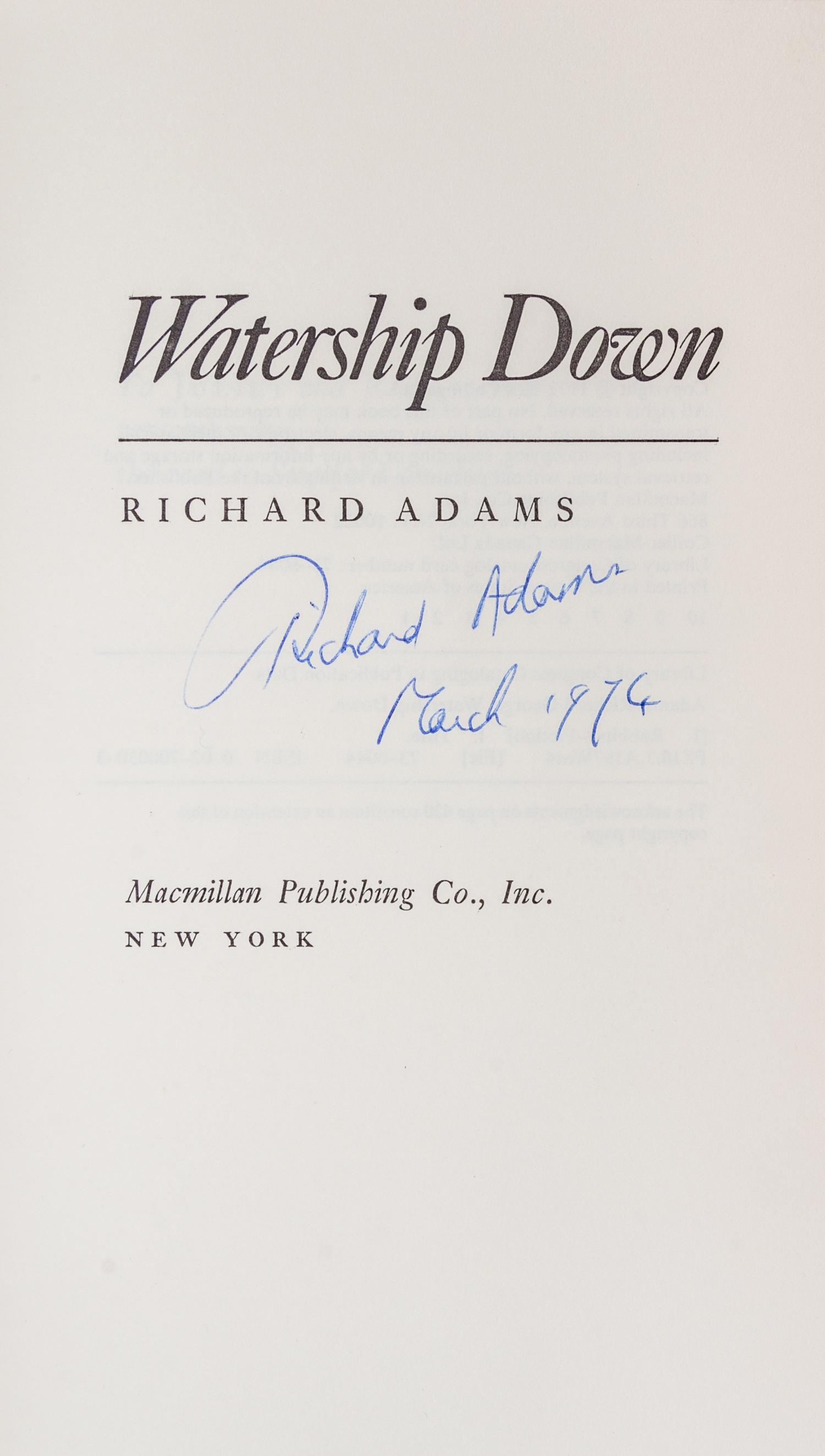 ADAMS, RICHARD. Watership Down. New York, 1972. First American edition, signed. With a first edition of Shardik