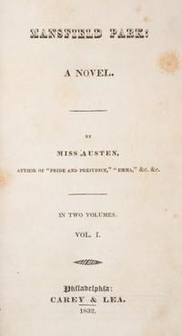 AUSTEN, JANE. Mansfield Park: A Novel. Philadelphia, 1832. 2 vols. First US edition.