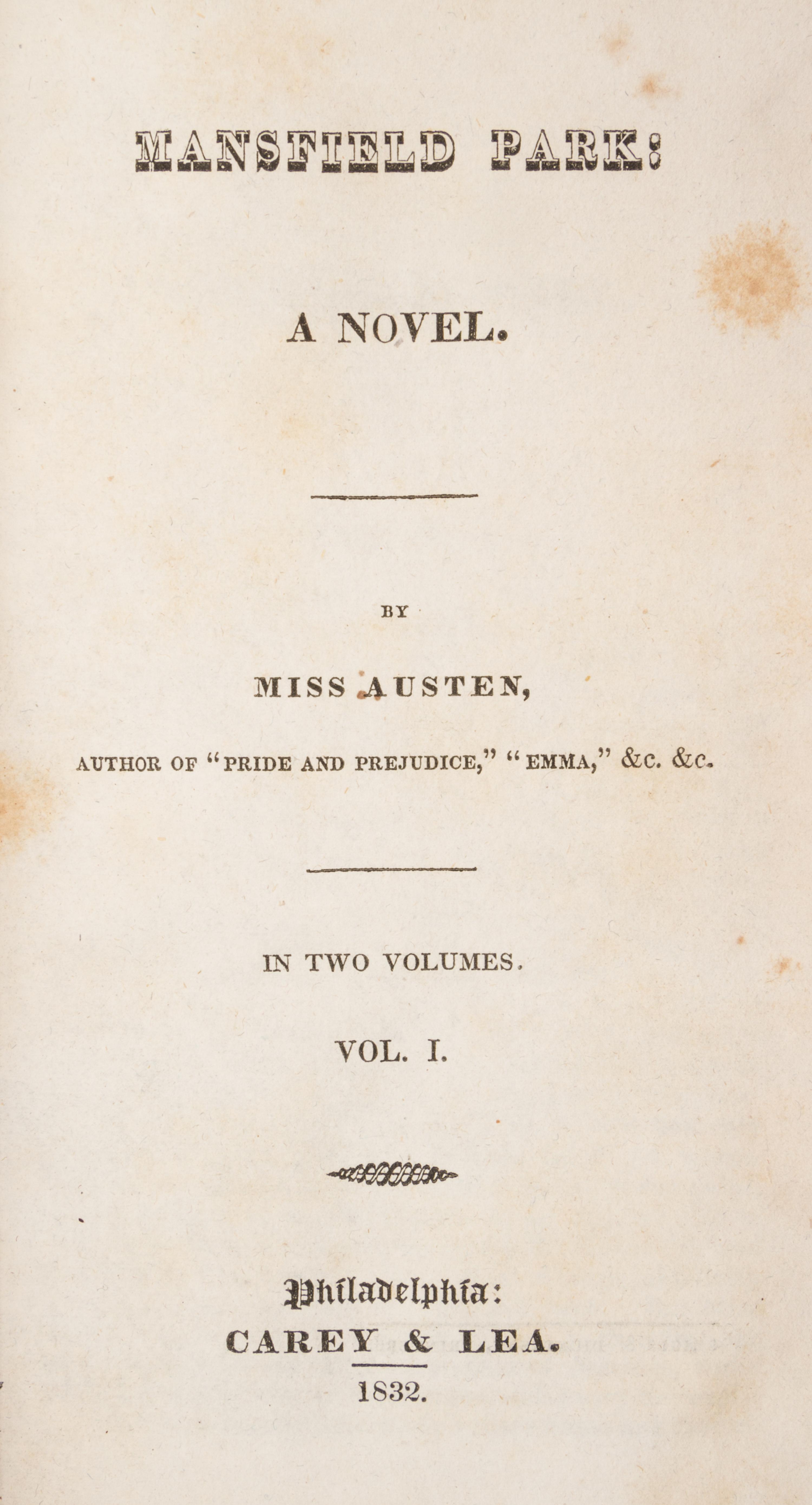 AUSTEN, JANE. Mansfield Park: A Novel. Philadelphia, 1832. 2 vols. First US edition.