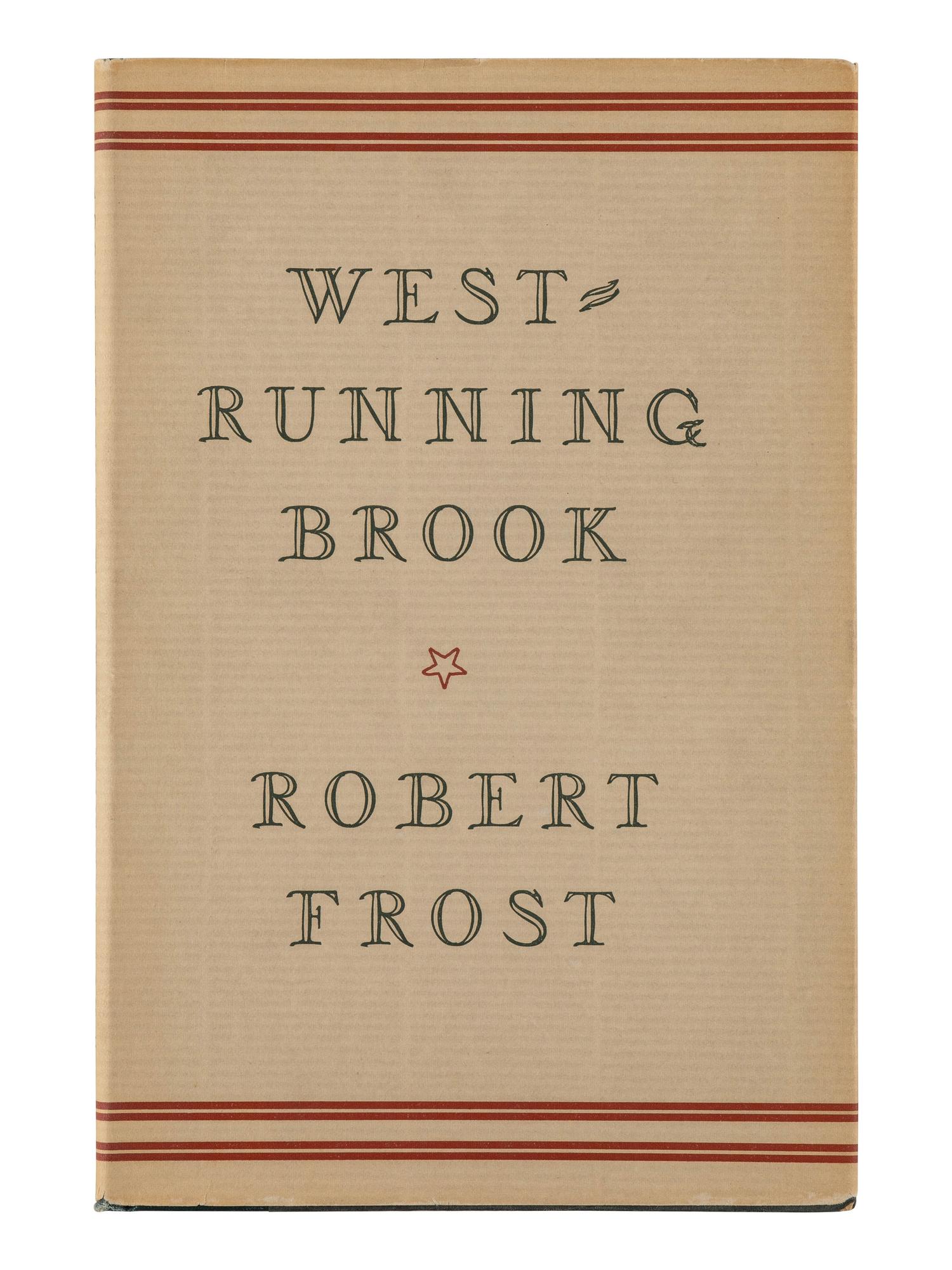FROST, Robert (1874-1963). A group of 17 works, including: