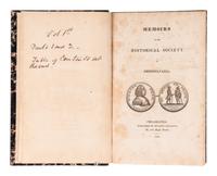 [PENNSYLVANIA]. Memoirs of the Historical Society of Pennsylvania . Philadelphia: McCarty and Davis et al, 1826-1850. -- Collections of the Historical Society of Pennsylvania . Philadelphia: John Pennington & Henry C. Baird, 1853.