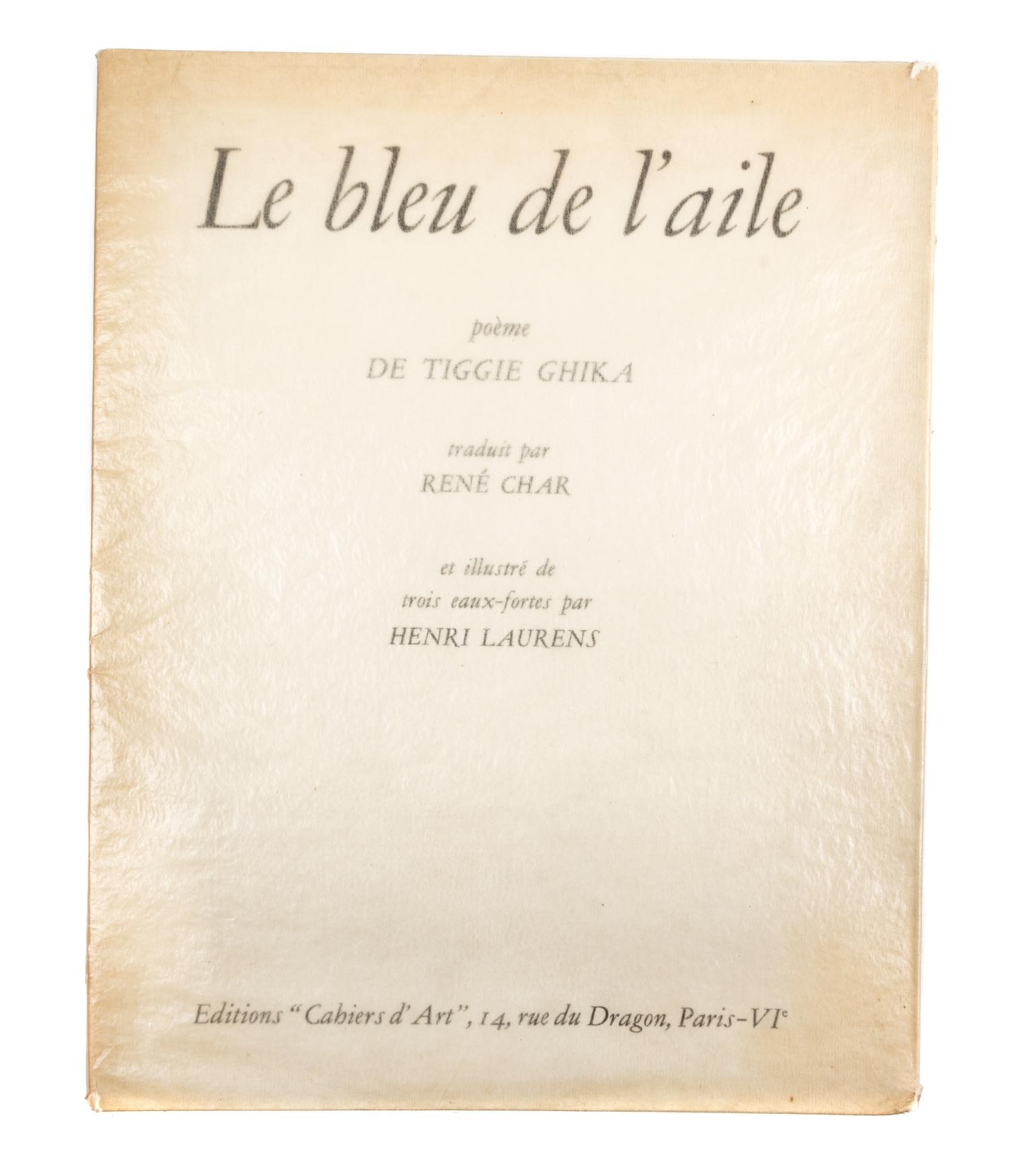 (LAURENS, HENRI) GHIKA, TIGGIE. Le bleu de l'aile. Paris, 1948. Limited. Inscribed by Ghika to Jean Paulhan.