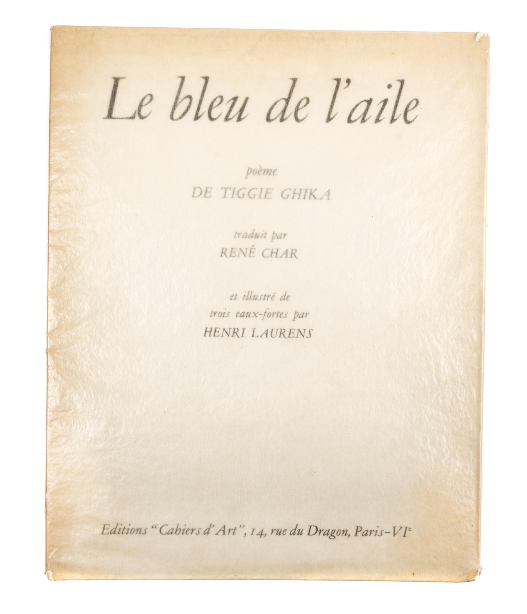(LAURENS, HENRI) GHIKA, TIGGIE. Le bleu de l'aile. Paris, 1948. Limited. Inscribed by Ghika to Jean Paulhan.