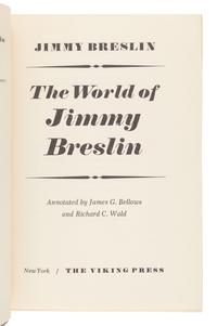 [BRESLIN, Jimmy (1928-2017)]. A group of 4 FIRST EDITIONS by Breslin, comprising: