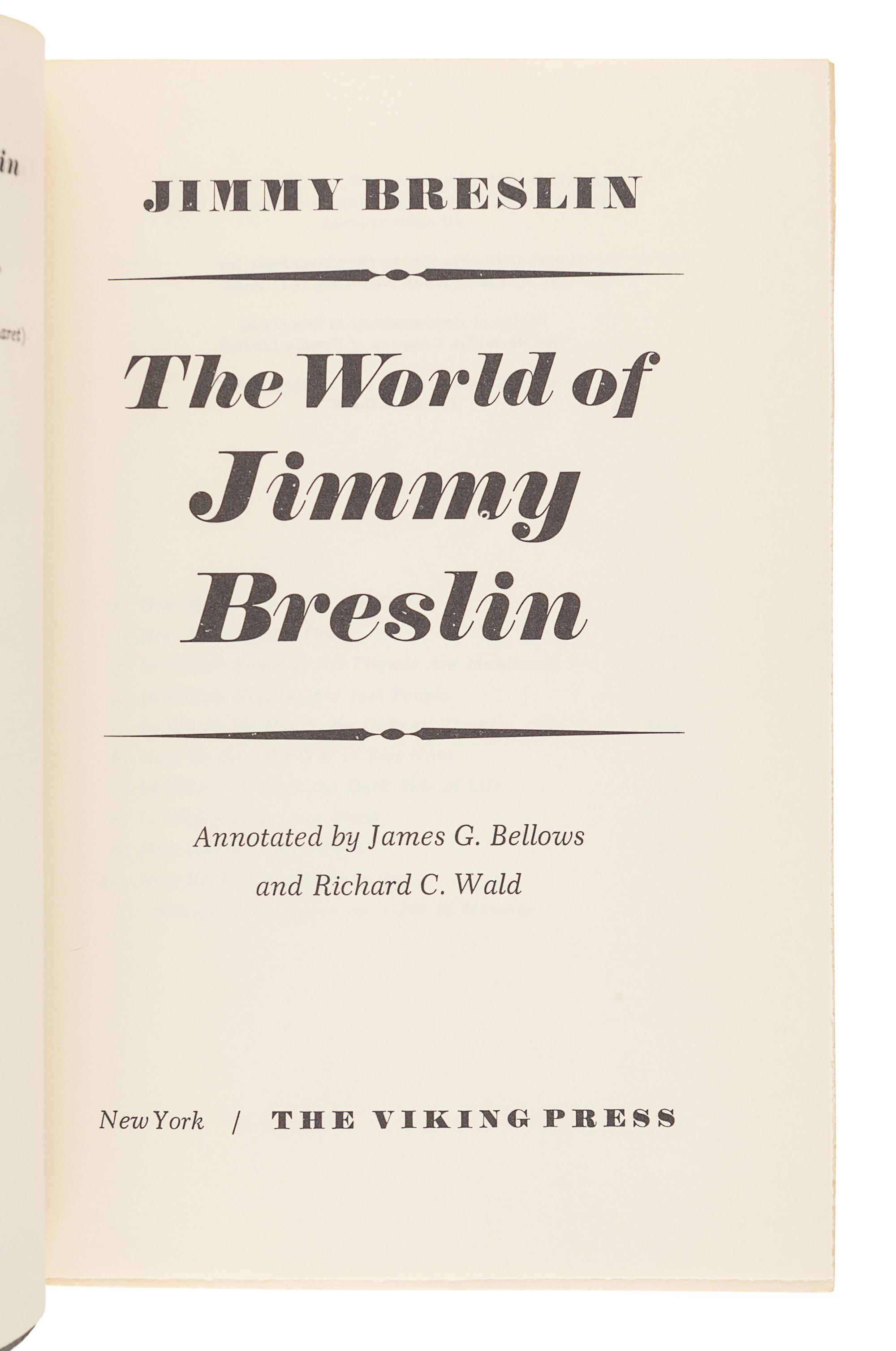 [BRESLIN, Jimmy (1928-2017)]. A group of 4 FIRST EDITIONS by Breslin, comprising: