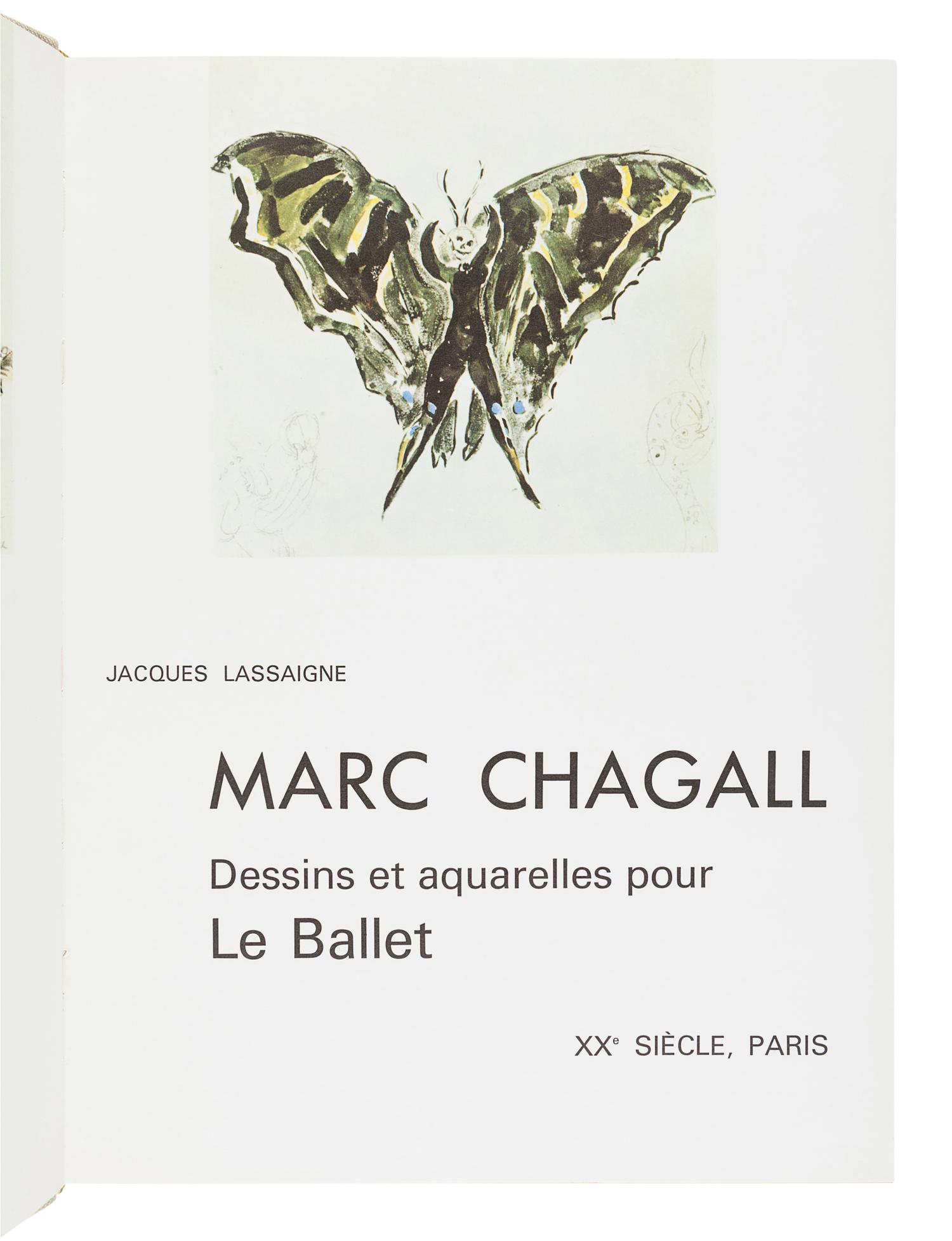 [CHAGALL, Marc (1887-1995)]. LASSAIGNE, Jacques. Marc Chagall: Dessins et aquarelles pour Le Ballet. Paris: Société Internationale d’art XXe Siécle, 1969.