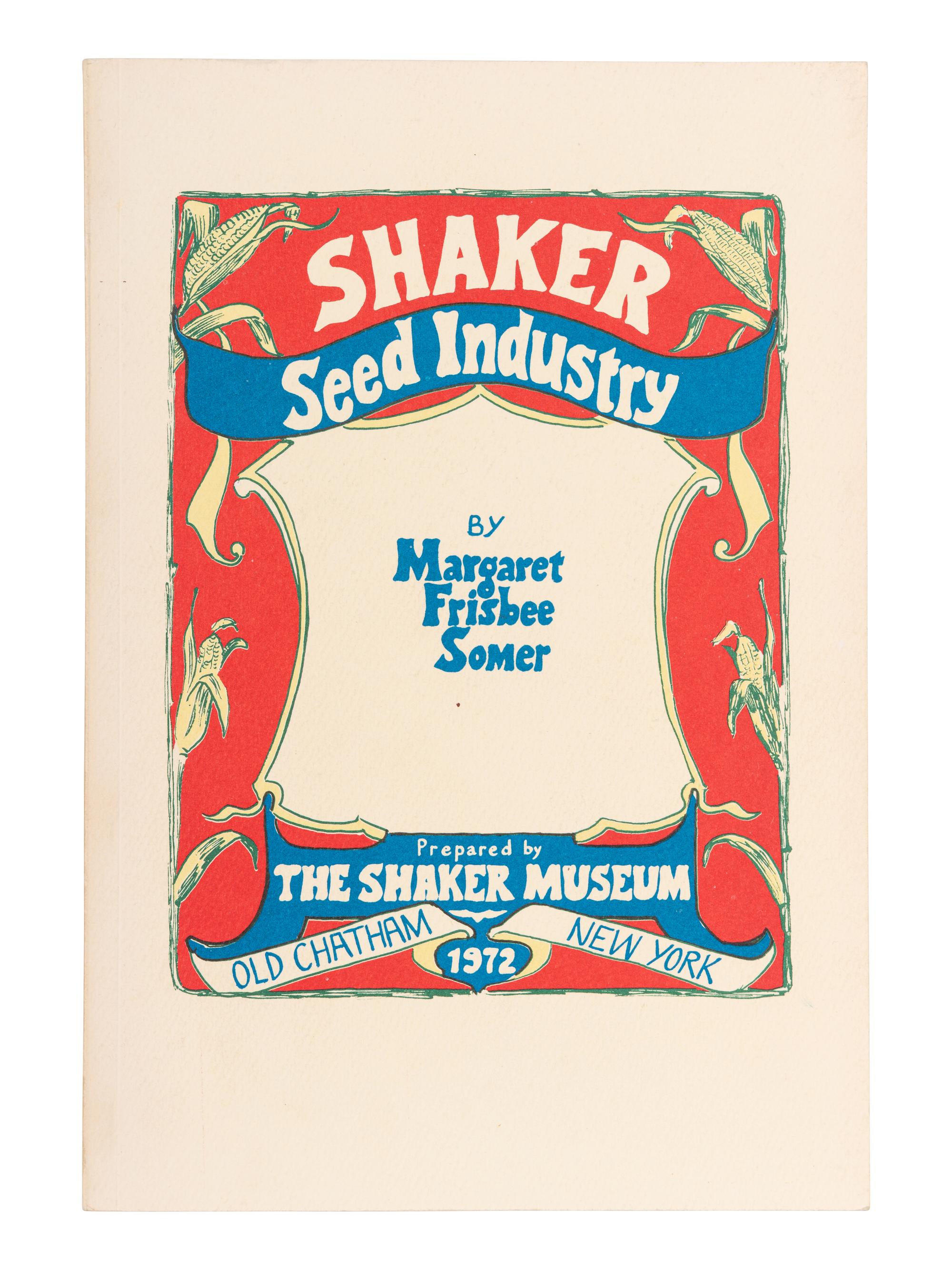 [SHAKERS]. Catalogue of Medicinal Plants, Barks, Roots, Seeds, Flowers and Select Powders.....Raised, Prepared, and put up in the most careful manner by the United Society of Shakers, at New Lebanon, N.Y . Albany: Van Benthuysen, ca 1851?