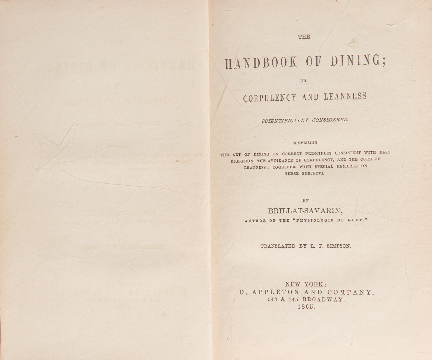 [Food & Drink] Brillat-Savarin, (Jean-Anthelme). Group of 2 First Editions