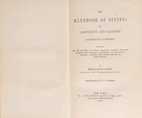 [Food & Drink] Brillat-Savarin, (Jean-Anthelme). Group of 2 First Editions