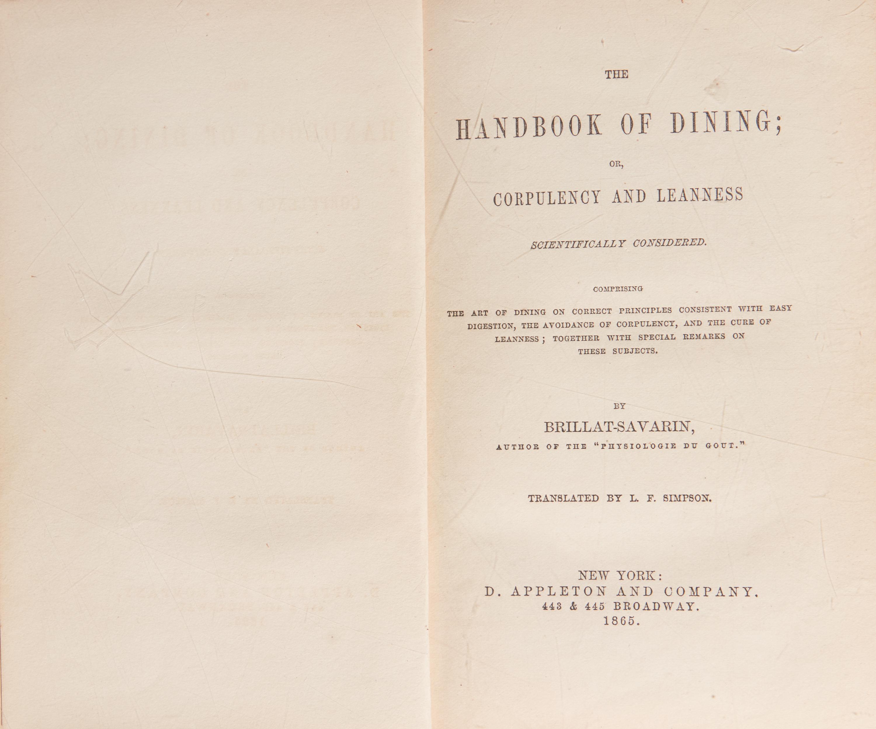 [Food & Drink] Brillat-Savarin, (Jean-Anthelme). Group of 2 First Editions