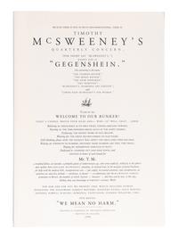 [McSWEENEY'S]. Timothy McSweeney's Quarterly Concern . Numbers 1-50. Dave EGGERS, editor. [COMPLETE RUN WITH ALL VARIANTS]. San Francisco: McSweeney's Books, Autumn 1998 - Summer 2017.