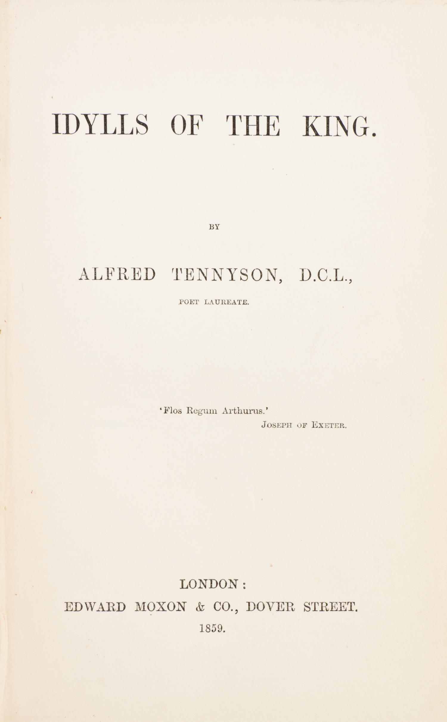 TENNYSON, ALFRED. Four first editions, including The Idylls of the King, The Princess, Tiresias and Becket.