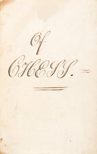 (CHESS) Morals of Chess, handwritten, 11 pgs, bound with The History of Chess. London, 1765.