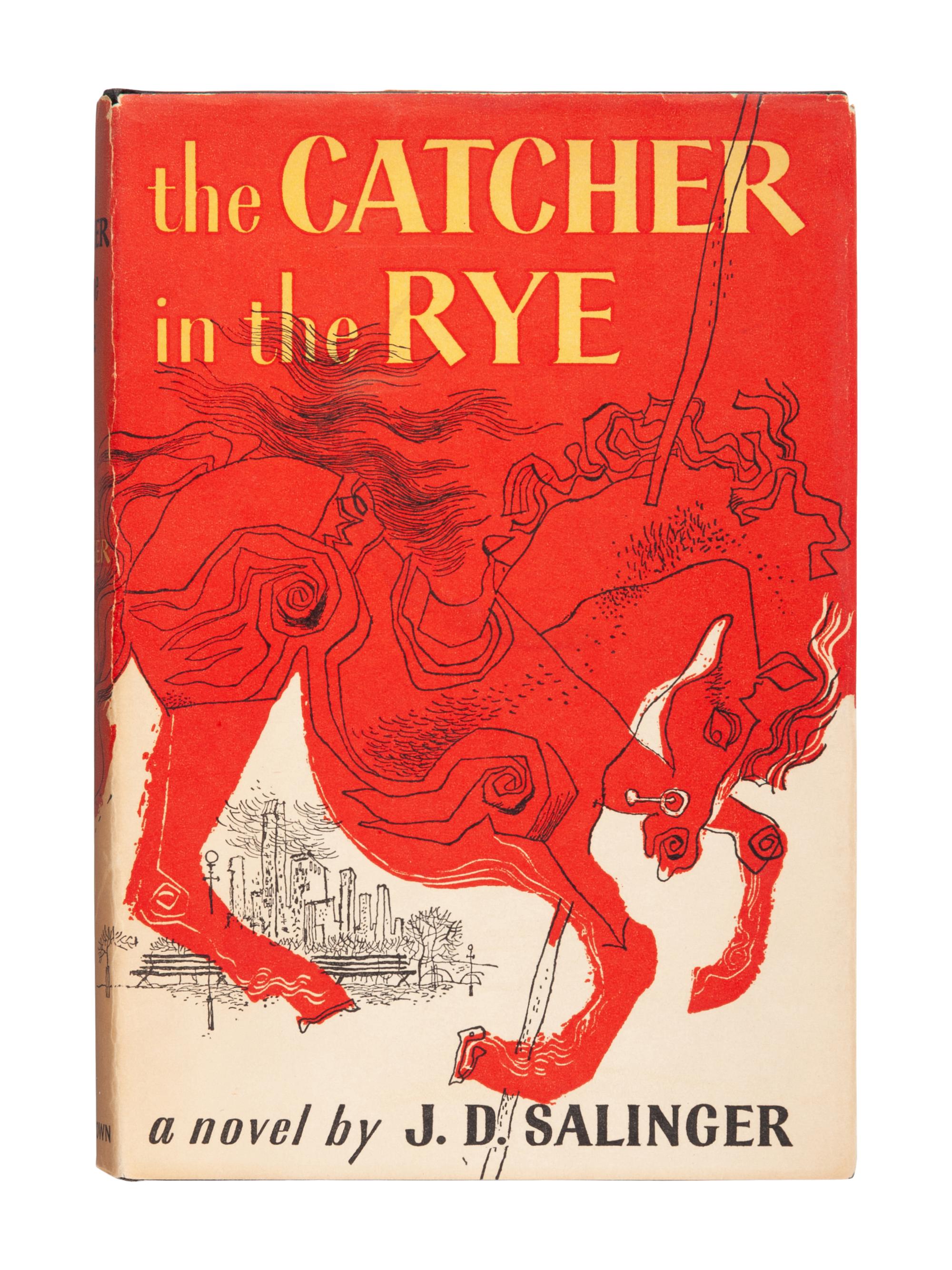 SALINGER, J.D. (1919-2010). The Catcher in the Rye. Boston: Little, Brown and Company, 1951.