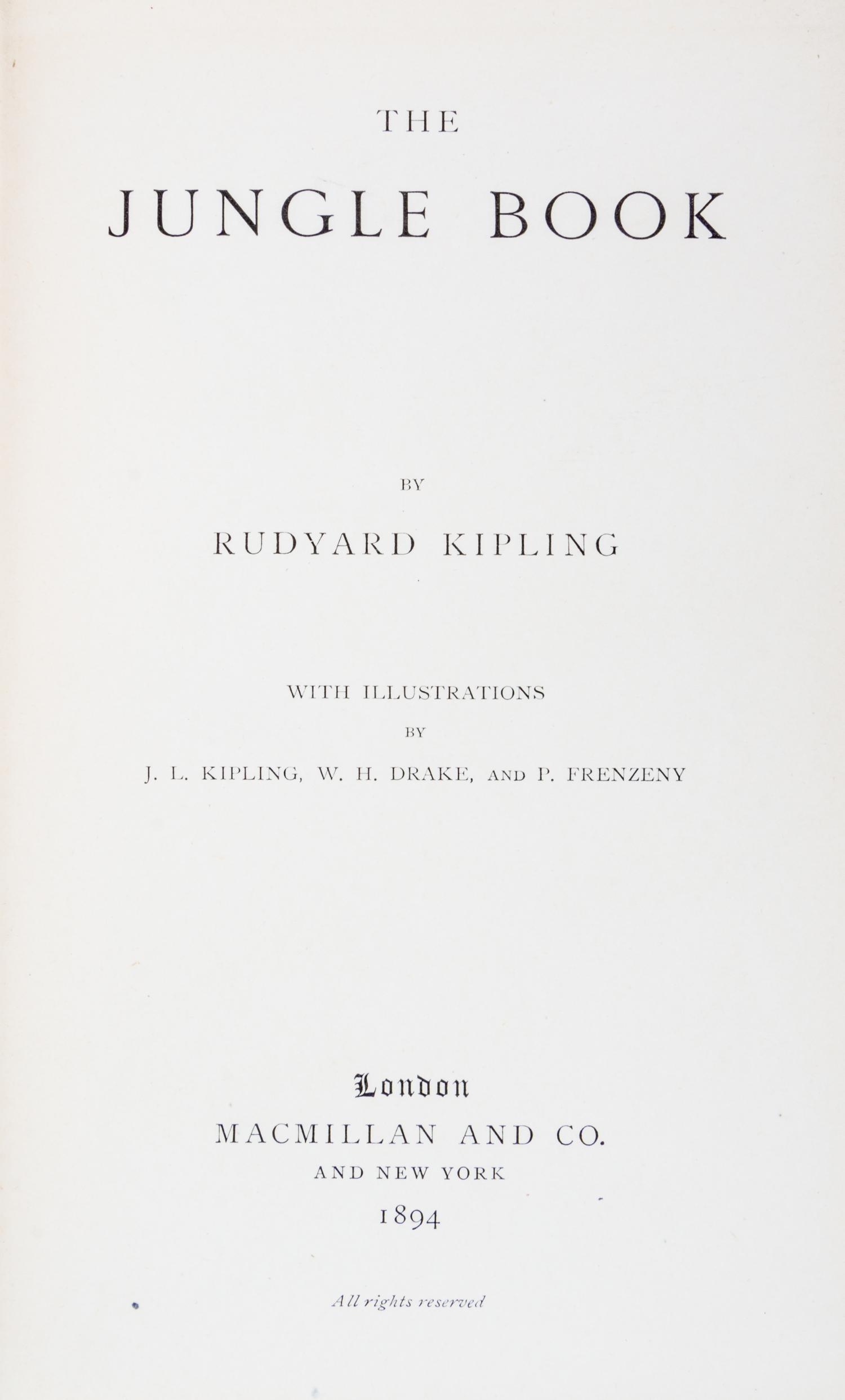 KIPLING, RUDYARD. The Jungle Books [and] The Second Jungle Book. London, 1894, 1895. First editions.