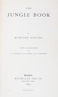 KIPLING, RUDYARD. The Jungle Books [and] The Second Jungle Book. London, 1894, 1895. First editions.