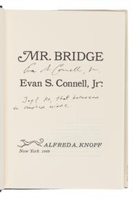 CONNELL, Evan S. (1924-2013). Mrs. Bridge [and] Mr. Bridge . New York: Viking Press; Alfred A. Knopf, 1959, 1969.