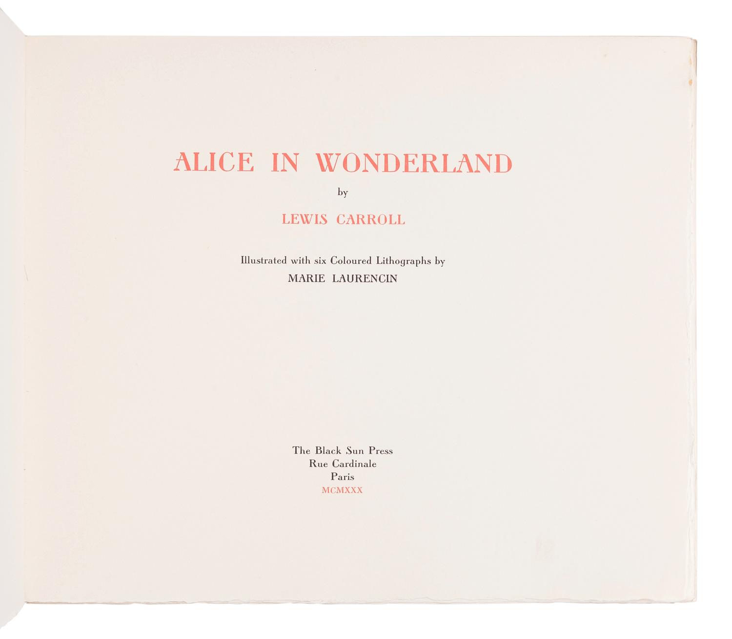 [BLACK SUN PRESS]. LAURENCIN, Marie (1883-1956), illustrator. DODGSON, Charles Lutwidge (1832-1898). Alice in Wonderland. Paris: The Black Sun Press, 1930.