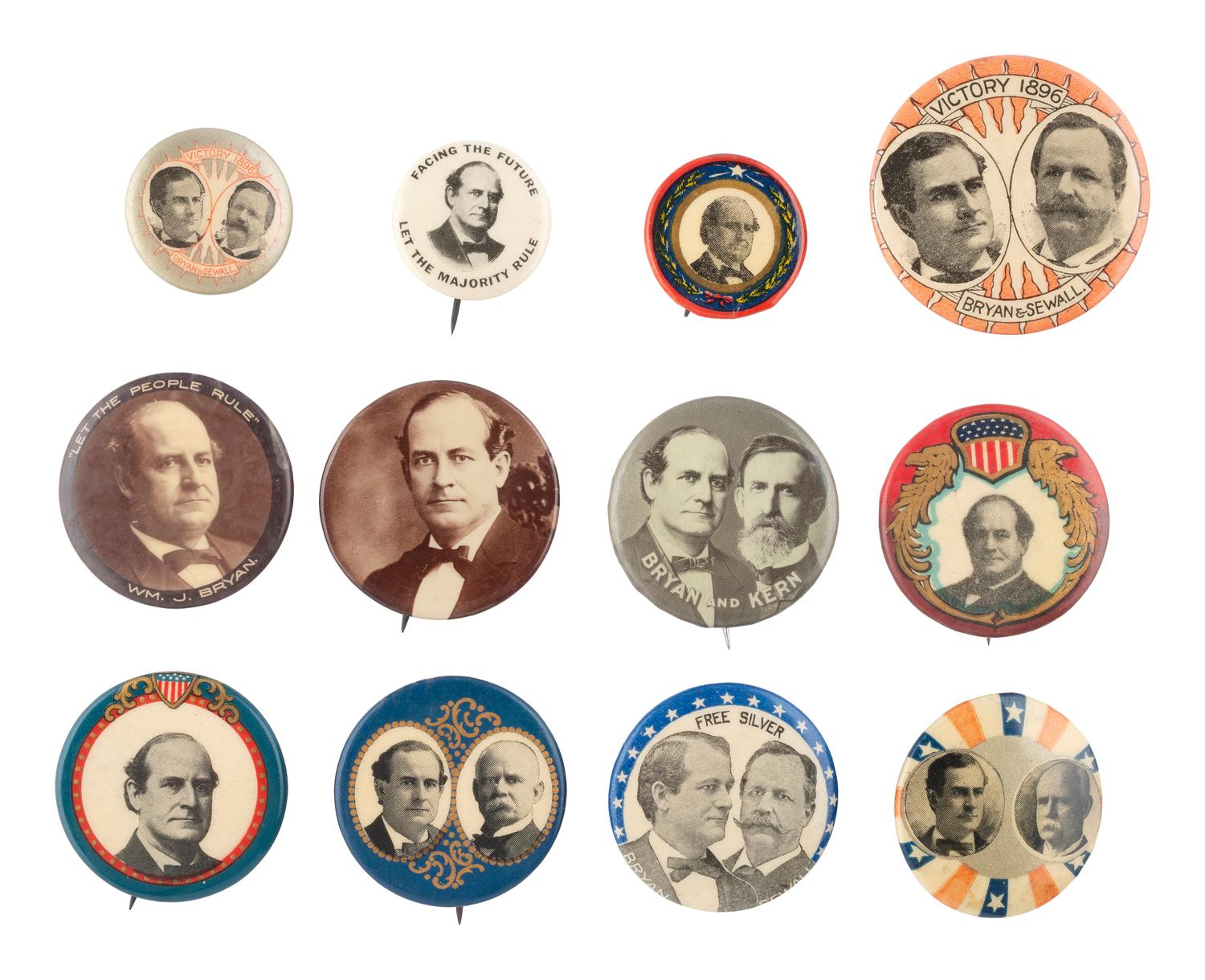 [BRYAN, William Jennings (1860-1925)]. A group of 12 buttons, incl. single and jugate campaign examples featuring Bryan with Sewall, Stevenson, and Kern.