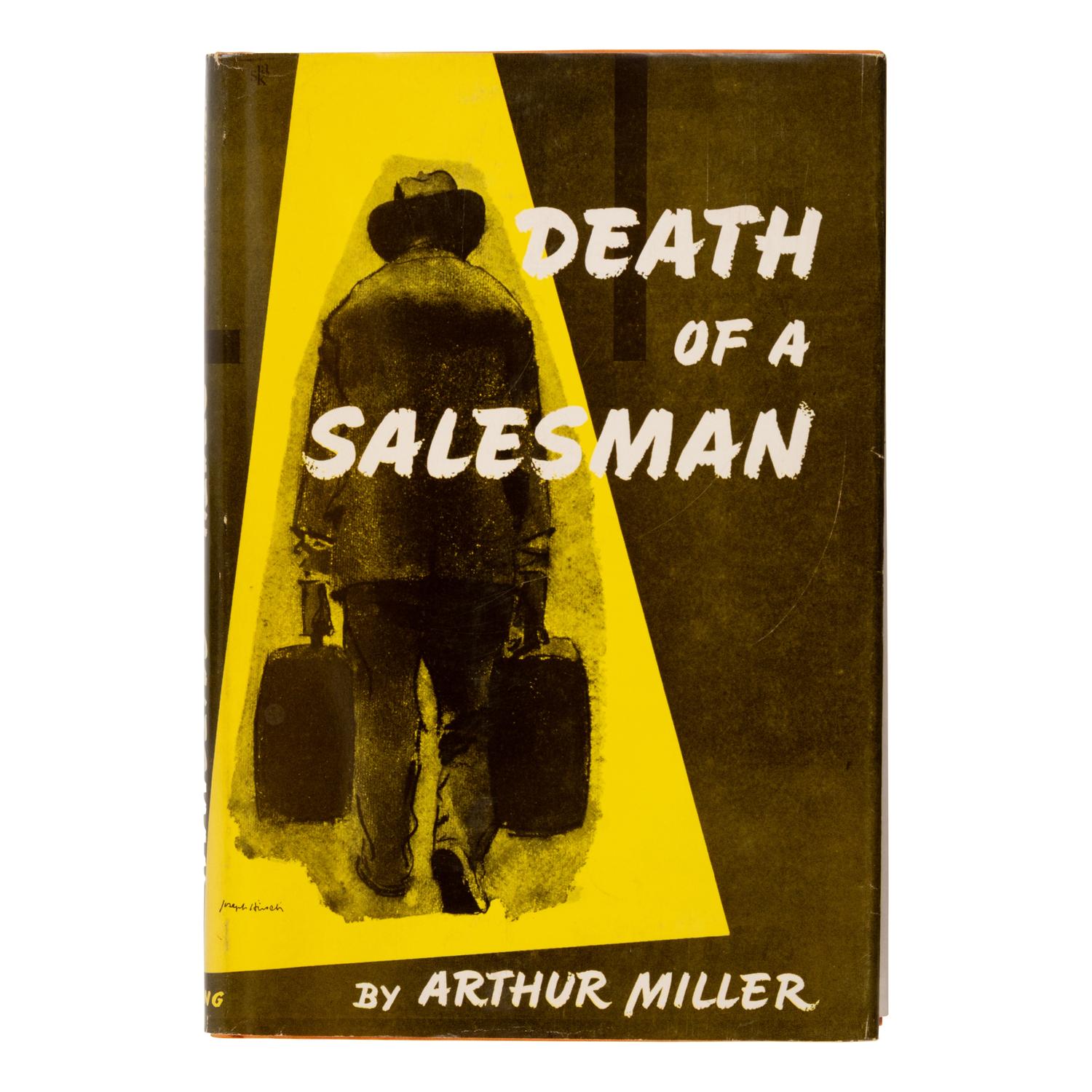 Miller, Arthur (1915-2005). Death of a Salesman . New York: Viking Press, 1949.