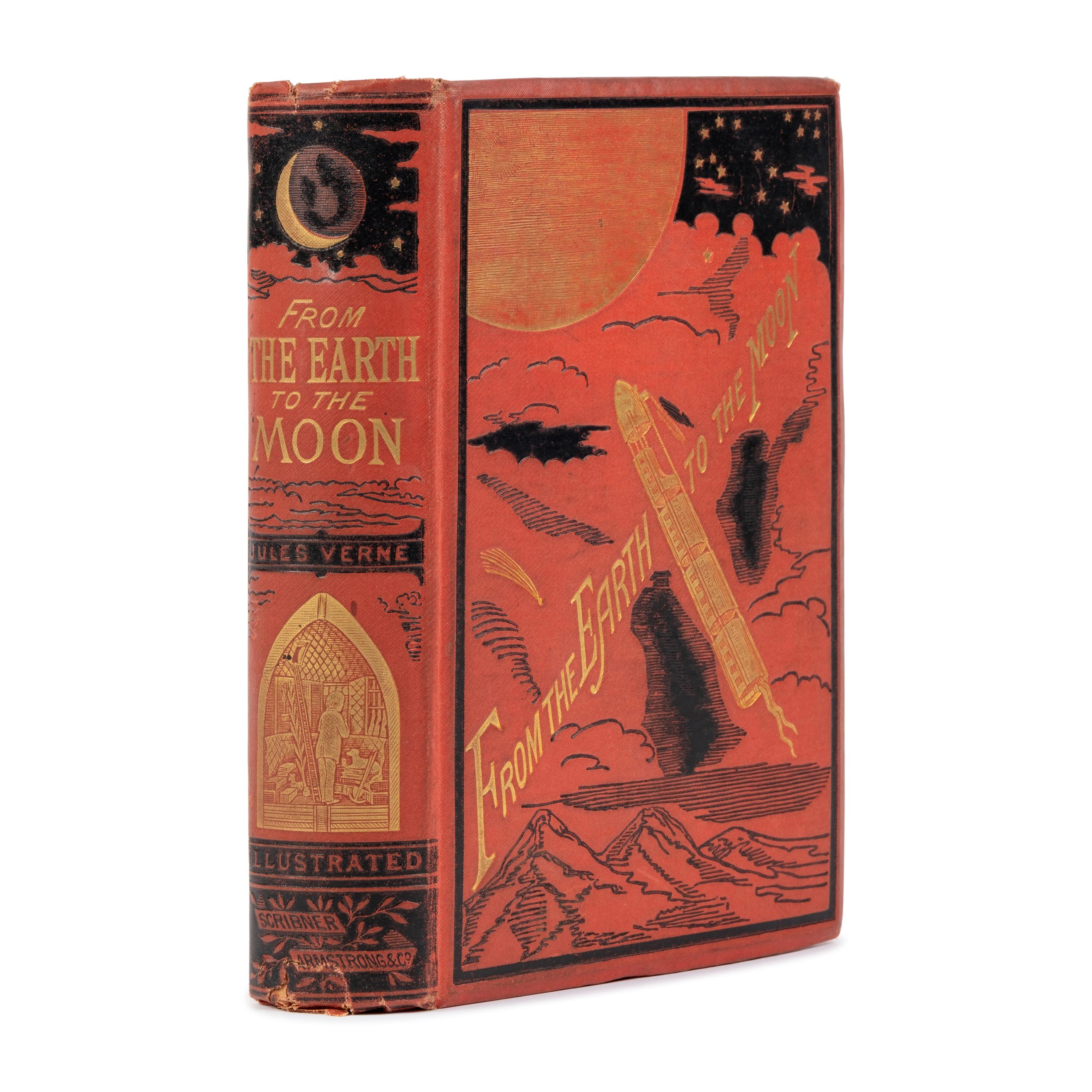 Verne, Jules (1828-1905). From the Earth to the Moon Direct in Ninety-Seven Hours and Twenty Minutes: and a Trip Round It . New York: Scribner, Armstrong & Company, 1874.