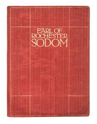 (KLINGER, JULIUS) ROCHESTER, JOHN WILMOT, Earl of. Sodom: ein spiel. Leipzig, 1909. Limited.