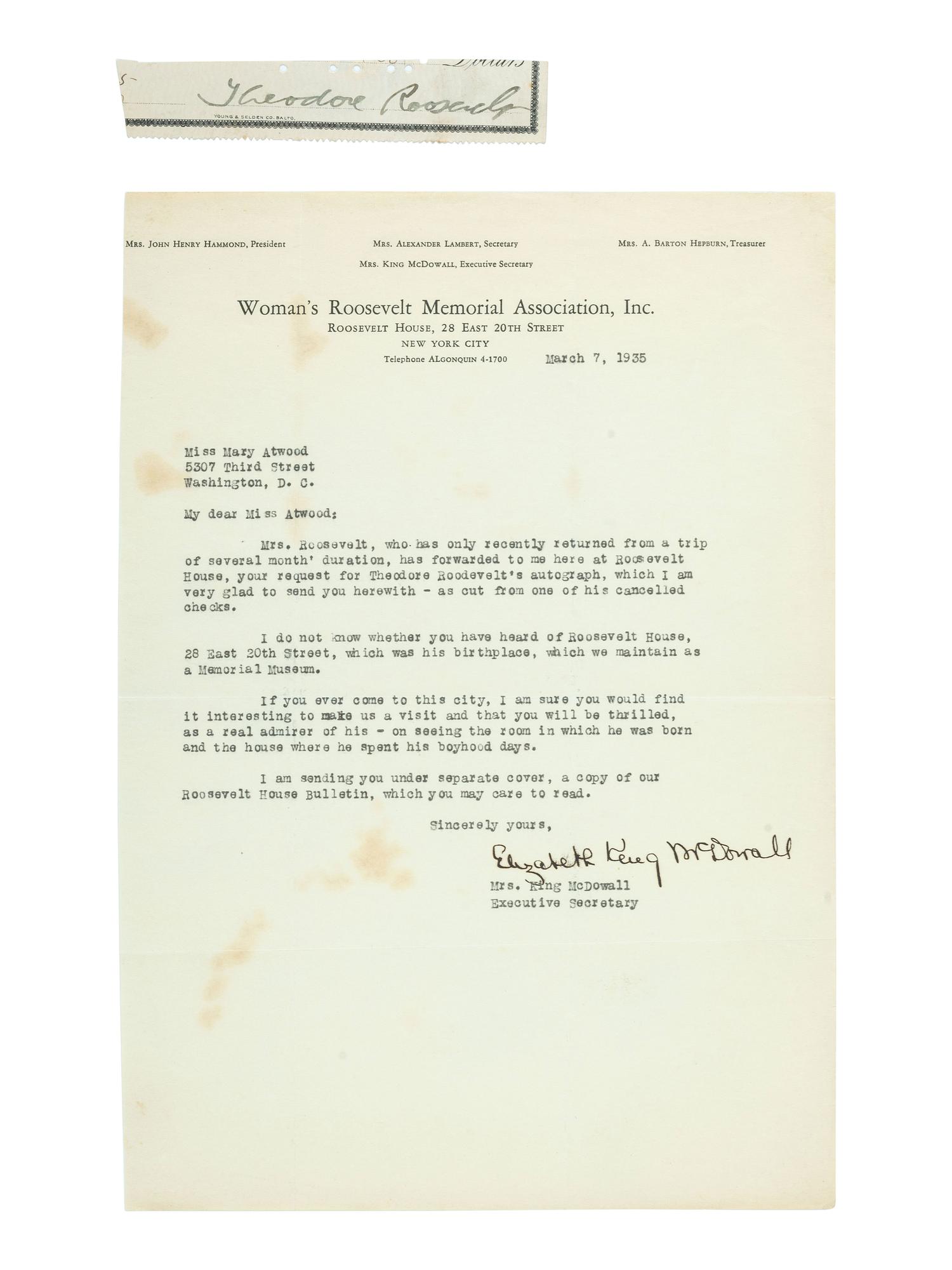 ROOSEVELT, Theodore (1858-1919). Clipped signature. [ With: ] ROOSEVELT, Edith Kermit Carow (1861-1948). Autograph note signed.