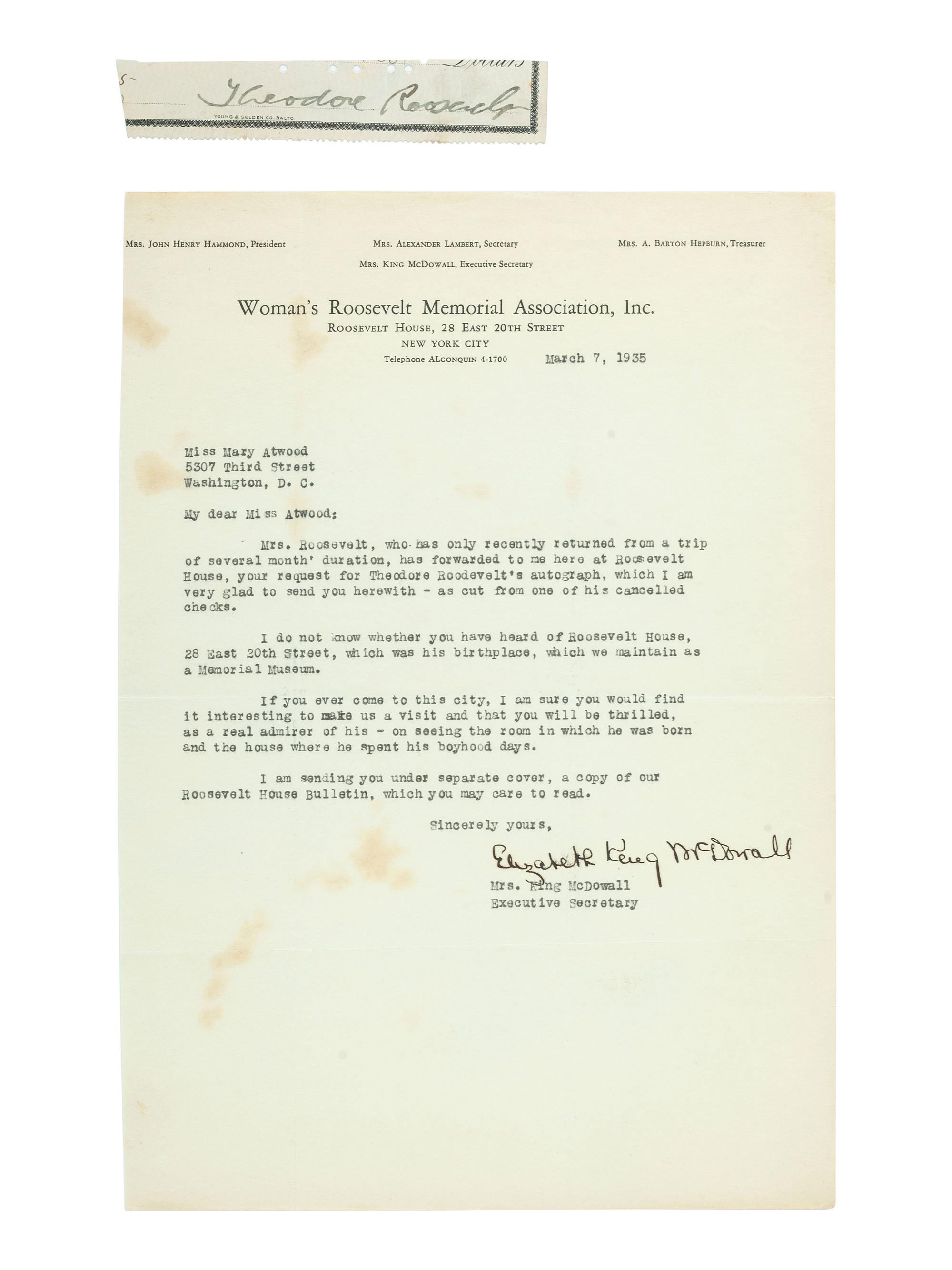 ROOSEVELT, Theodore (1858-1919). Clipped signature. [ With: ] ROOSEVELT, Edith Kermit Carow (1861-1948). Autograph note signed.