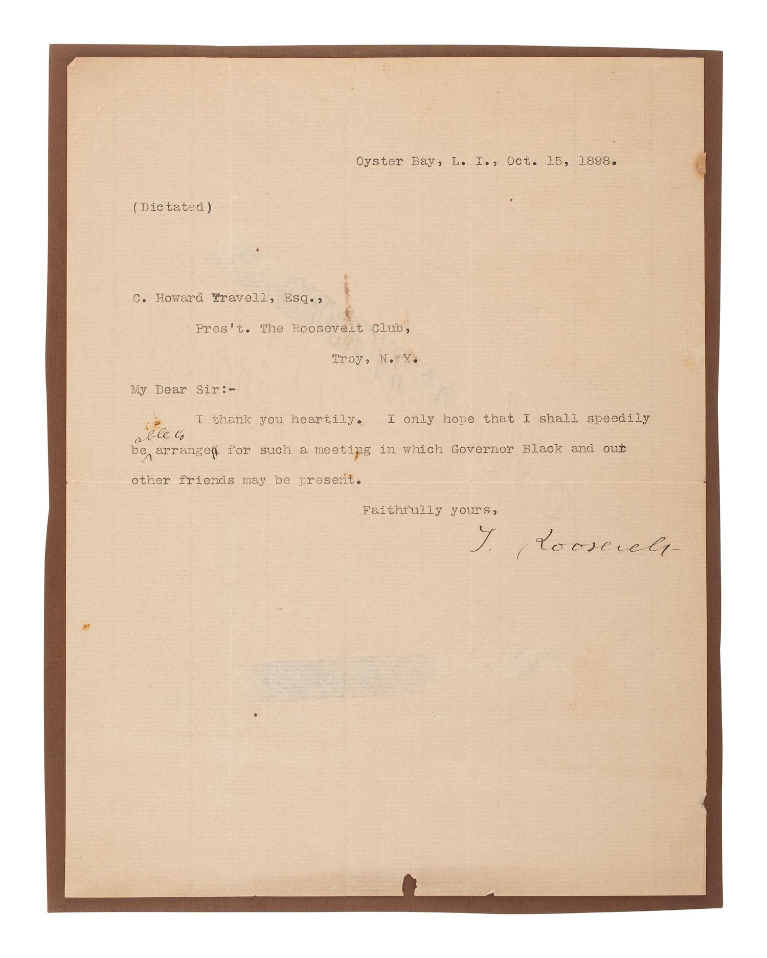 [POLITICS IN AMERICA]. A group of 3 TLsS to C. Howard Travell, from THEODORE ROOSEVELT, FRANKLIN D. ROOSEVELT, and HERBERT H. LEHMAN.