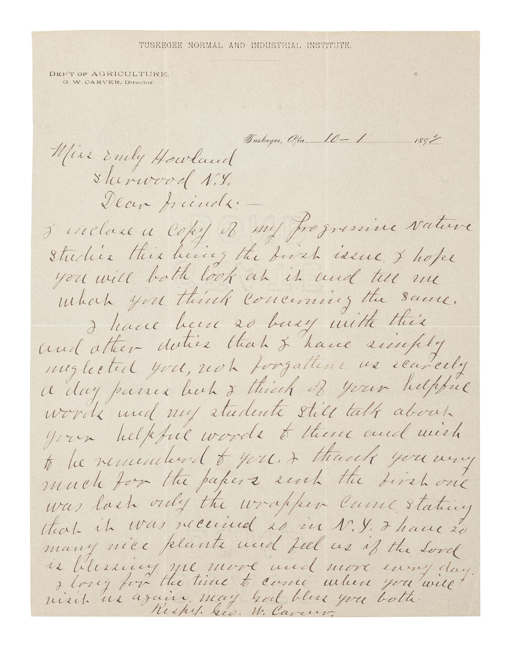 CARVER, George Washington (1860s-1943). Autograph letter signed (“Geo. W. Carver”), as Director of the Department of Agriculture at Tuskegee Institute, to Emily Howland. Tuskegee, AL, 1 October 1897. 1 page, 8vo, on Tuskegee Normal and Industrial Institute Department of Agriculture letterhead, with envelope, light creasing.