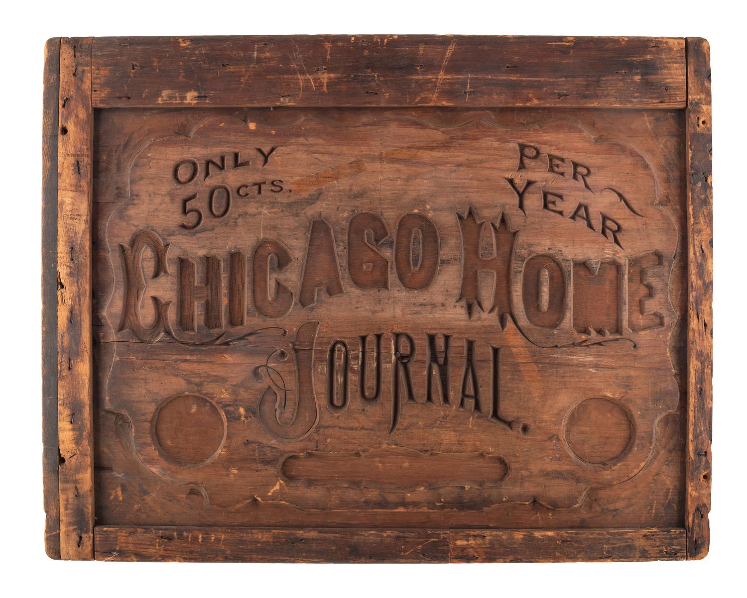 [CHICAGO]. Chicago Home Journal. Pre-fire wooden broadside printing plate.