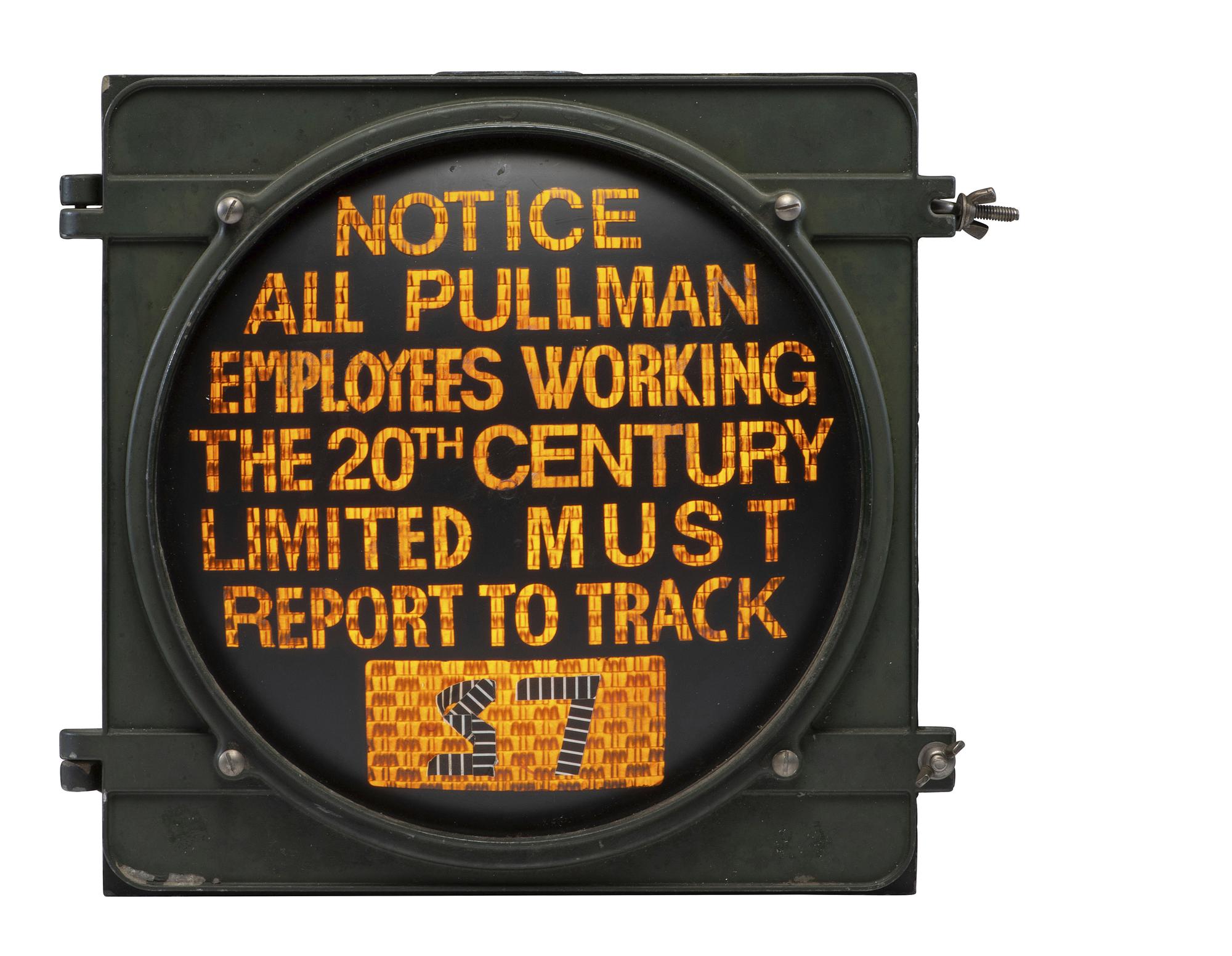 [AFRICAN AMERICANA - OCCUPATIONAL]. Electric railroad sign for Pullman Company employees.