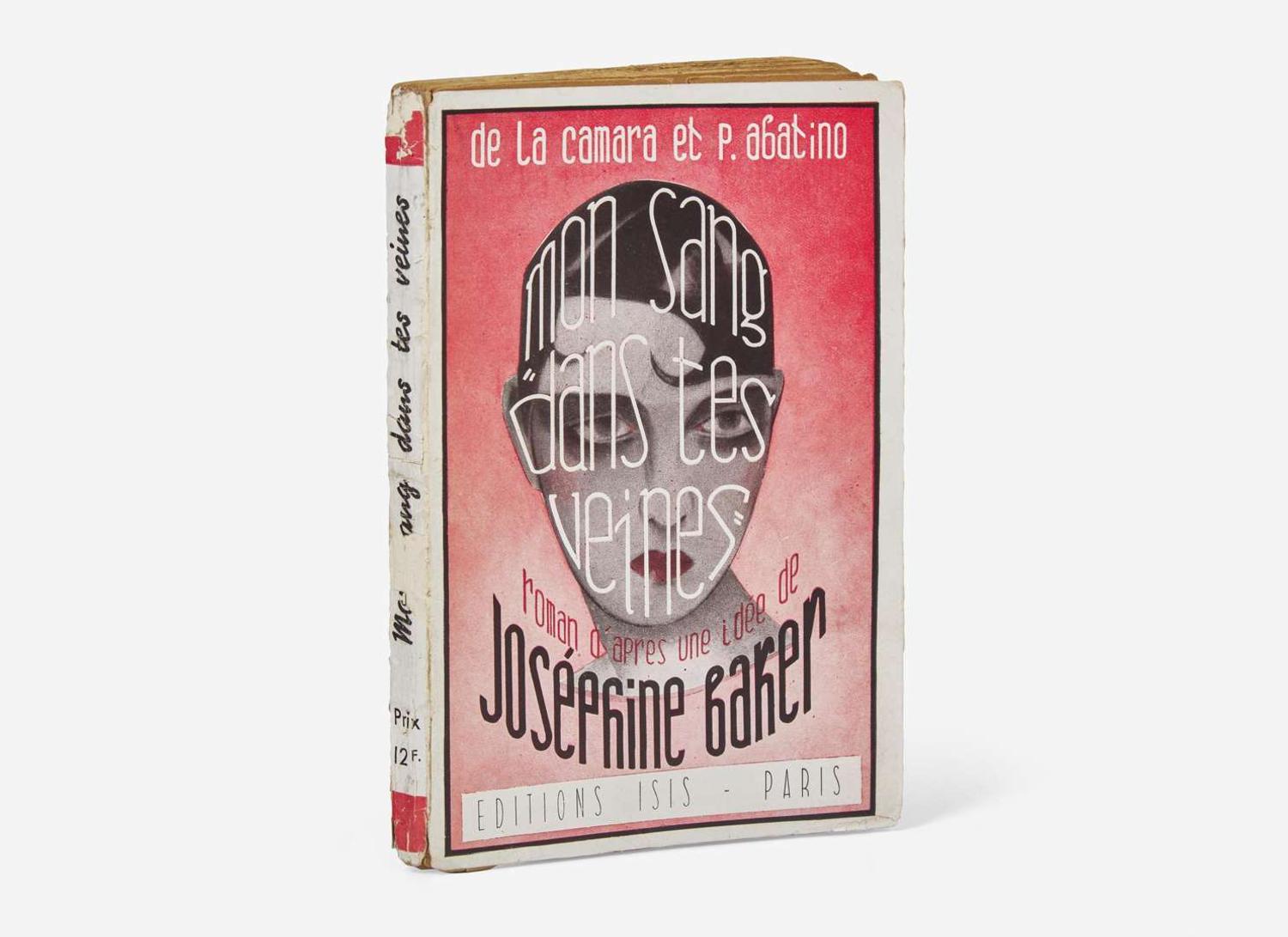 [African-Americana] [Baker, Josephine] Camara, (Felix Achille) de la, and P(epito). Abatino: Mon sang dans tes veines Roman d'apres une idee de Josephine Baker