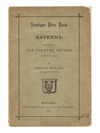 WILDE, Oscar (1854-1900). Ravenna. Recited in the Theatre, Oxford, June 26, 1878 . Oxford: Thomas Shrimpton and Son, 1878.