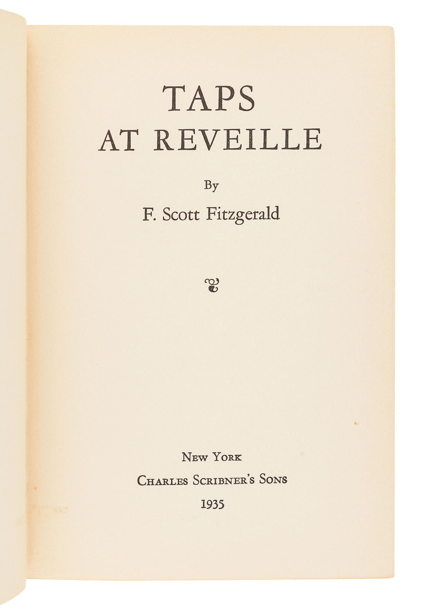 FITZGERALD, F. Scott (1896-1940). Taps at Reveille. New York: Scribner's, 1935.
