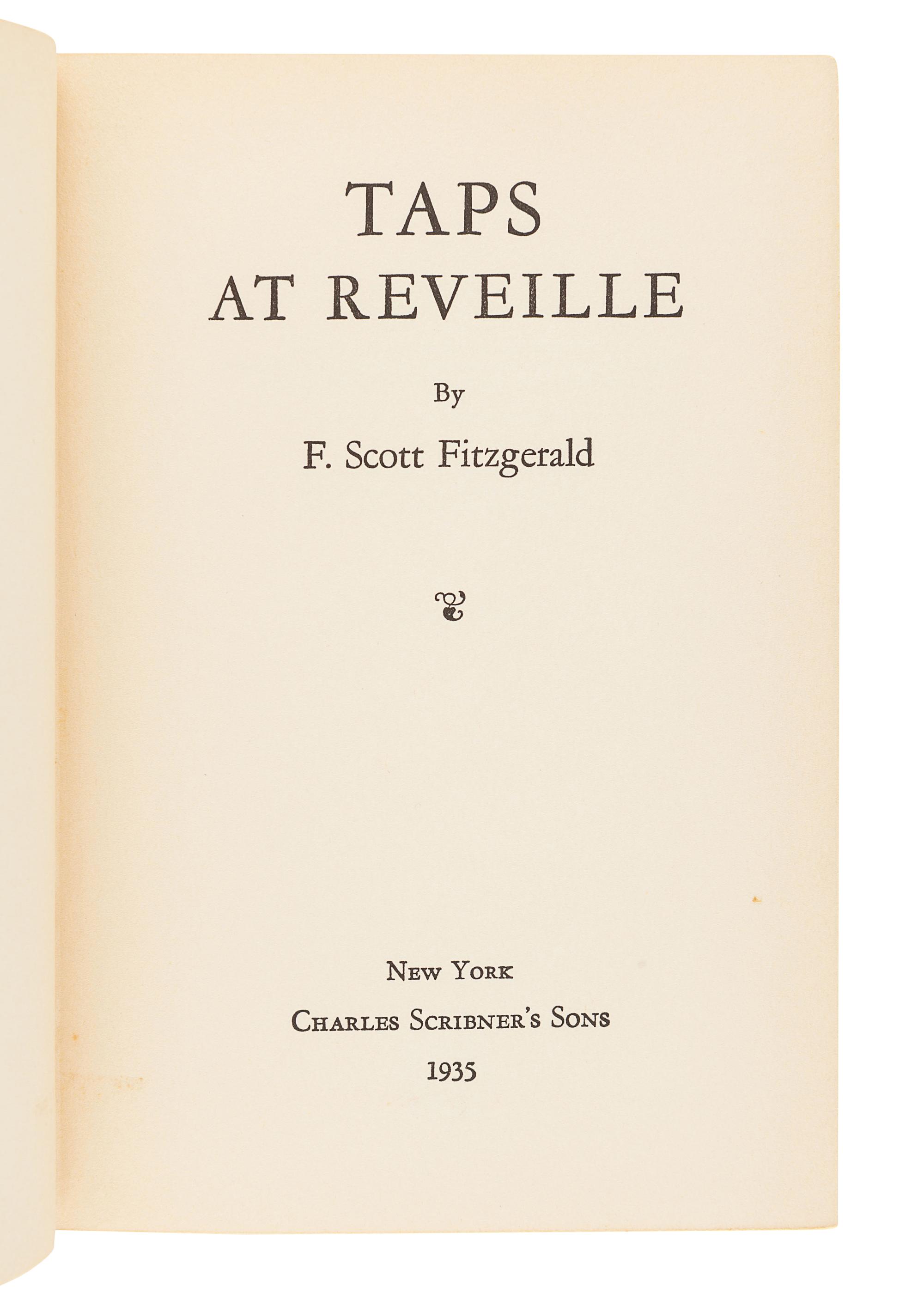 FITZGERALD, F. Scott (1896-1940). Taps at Reveille. New York: Scribner's, 1935.
