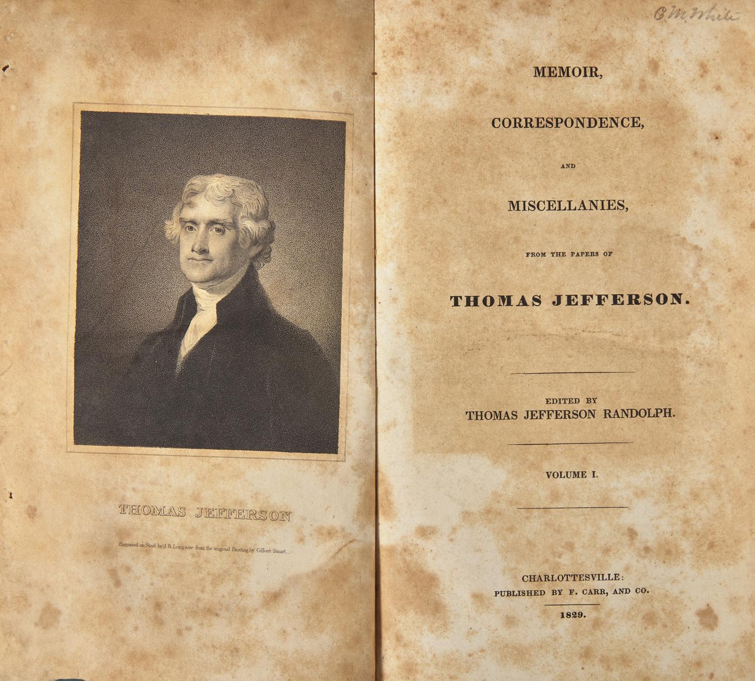 [Presidential] Jefferson, Thomas. Memoir, Correspondence, and Miscellanies, From the Papers of Thomas Jefferson