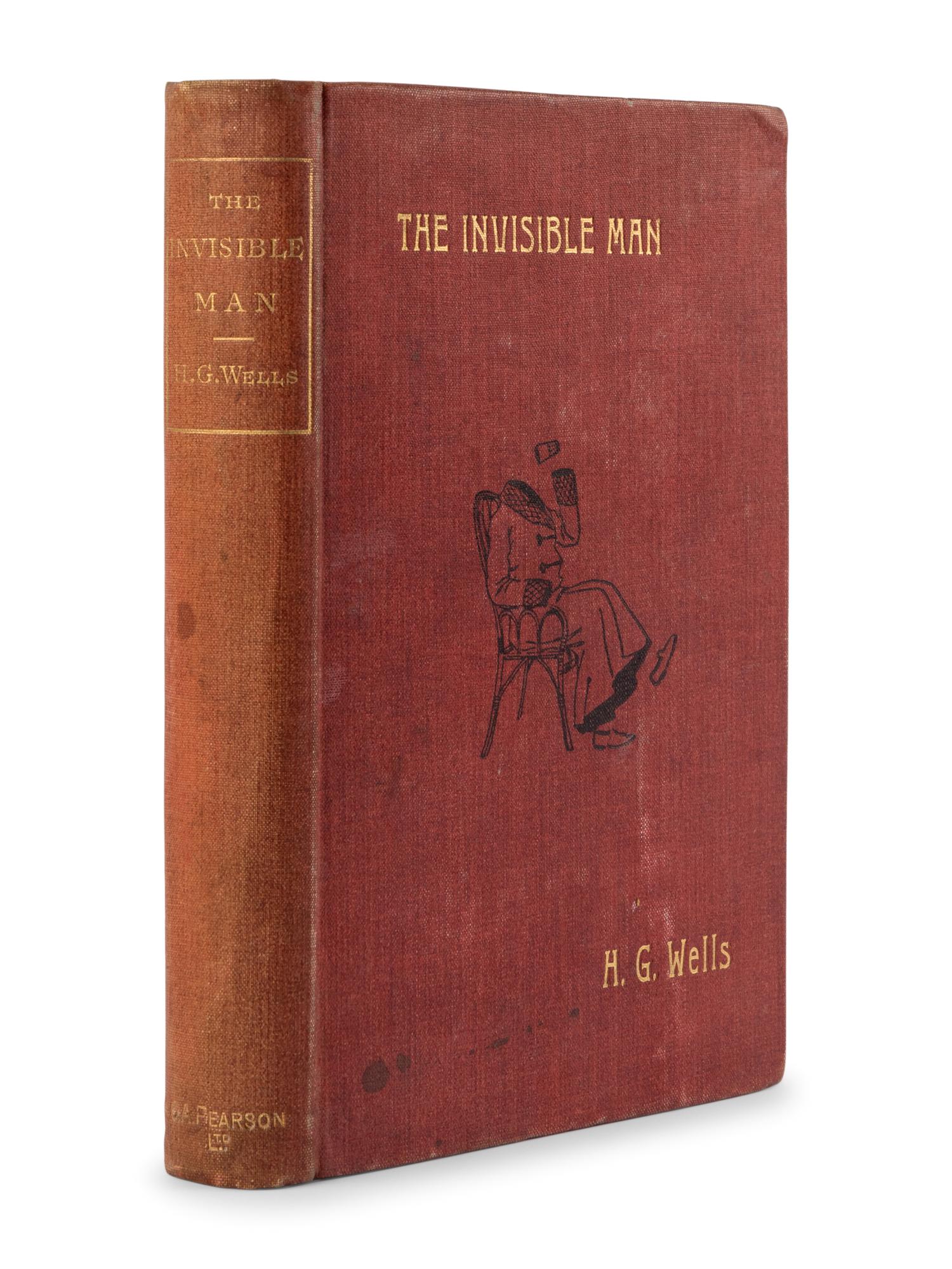 WELLS, H.G. (1866-1946). The Invisible Man: A Grotesque Romance . London: C. Arthur Pearson, 1897.