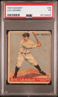 A 1933 Goudey Lou Gehrig Baseball Card No. 92 (PSA 1)