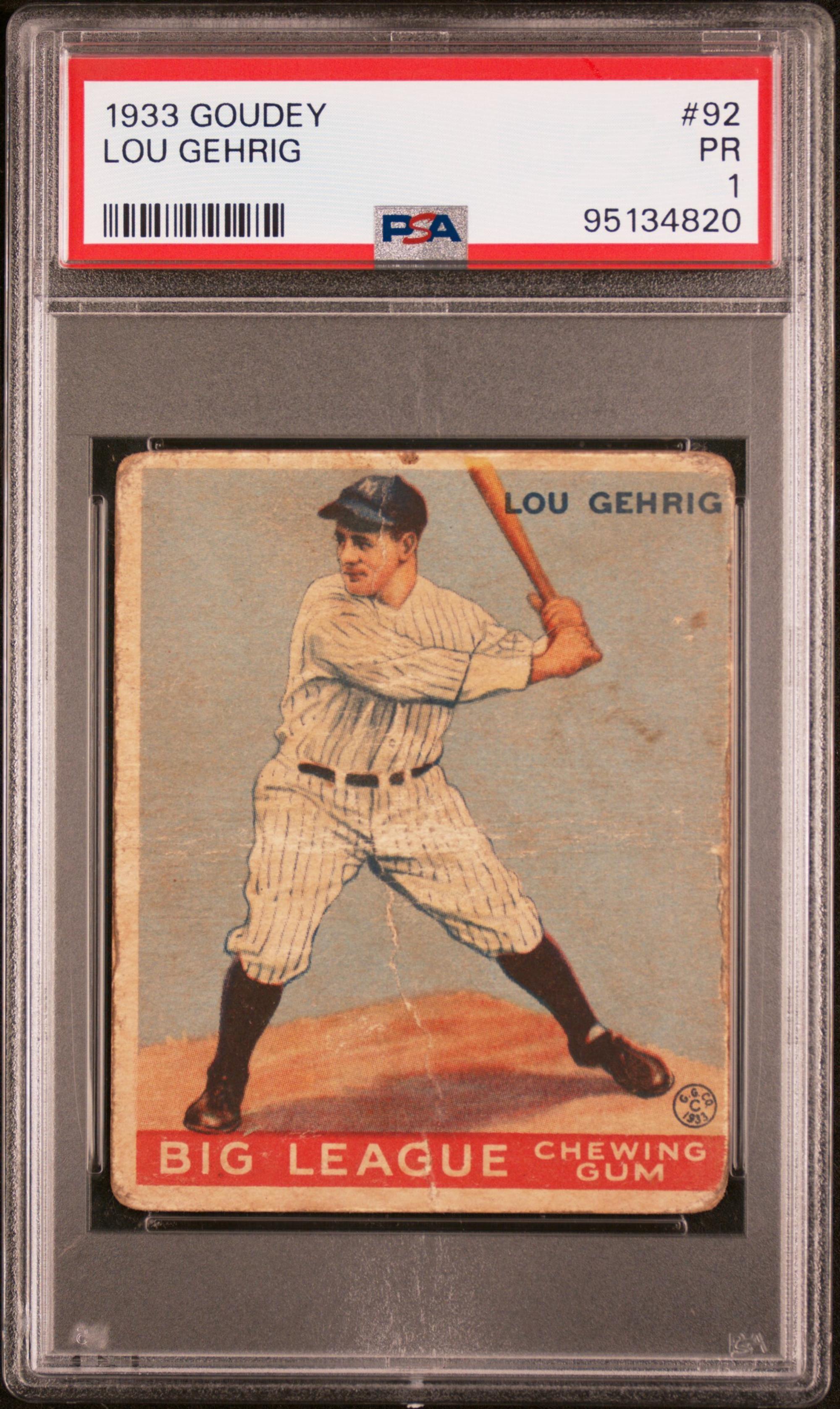 A 1933 Goudey Lou Gehrig Baseball Card No. 92 (PSA 1)