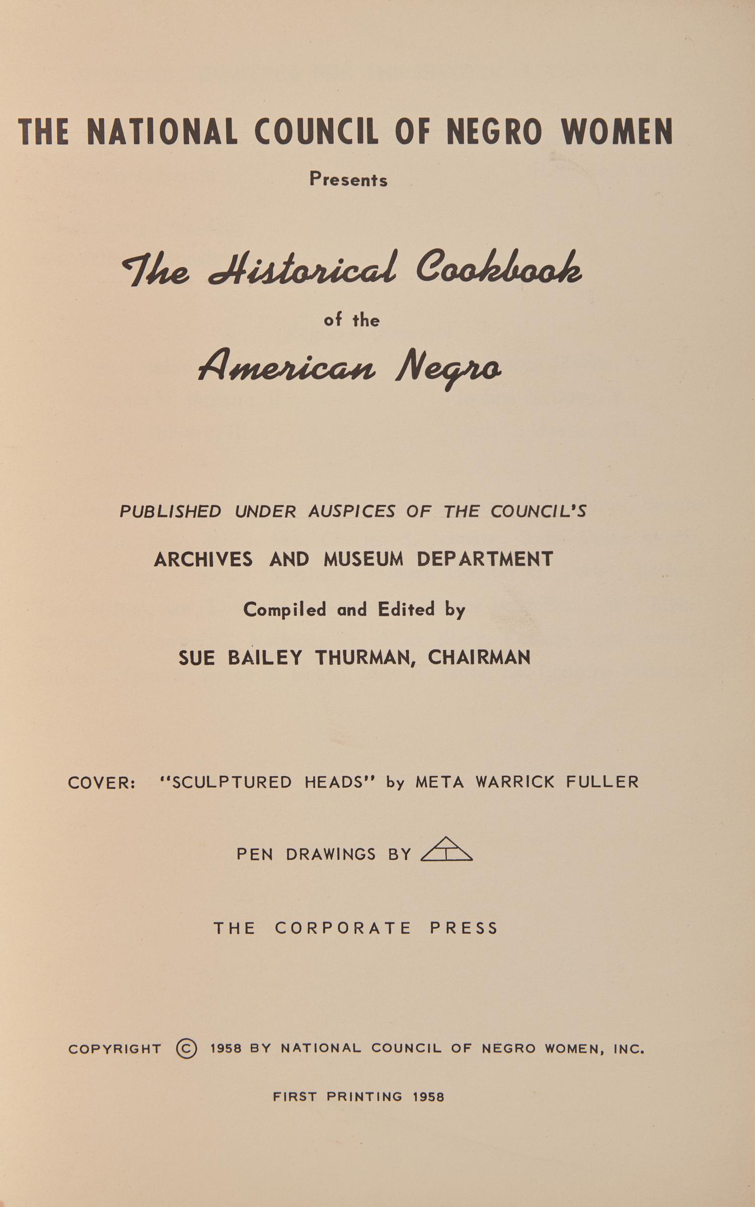 [African-Americana] Thurman, Sue Bailey. The Historical Cookbook of the American Negro