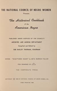 [African-Americana] Thurman, Sue Bailey. The Historical Cookbook of the American Negro